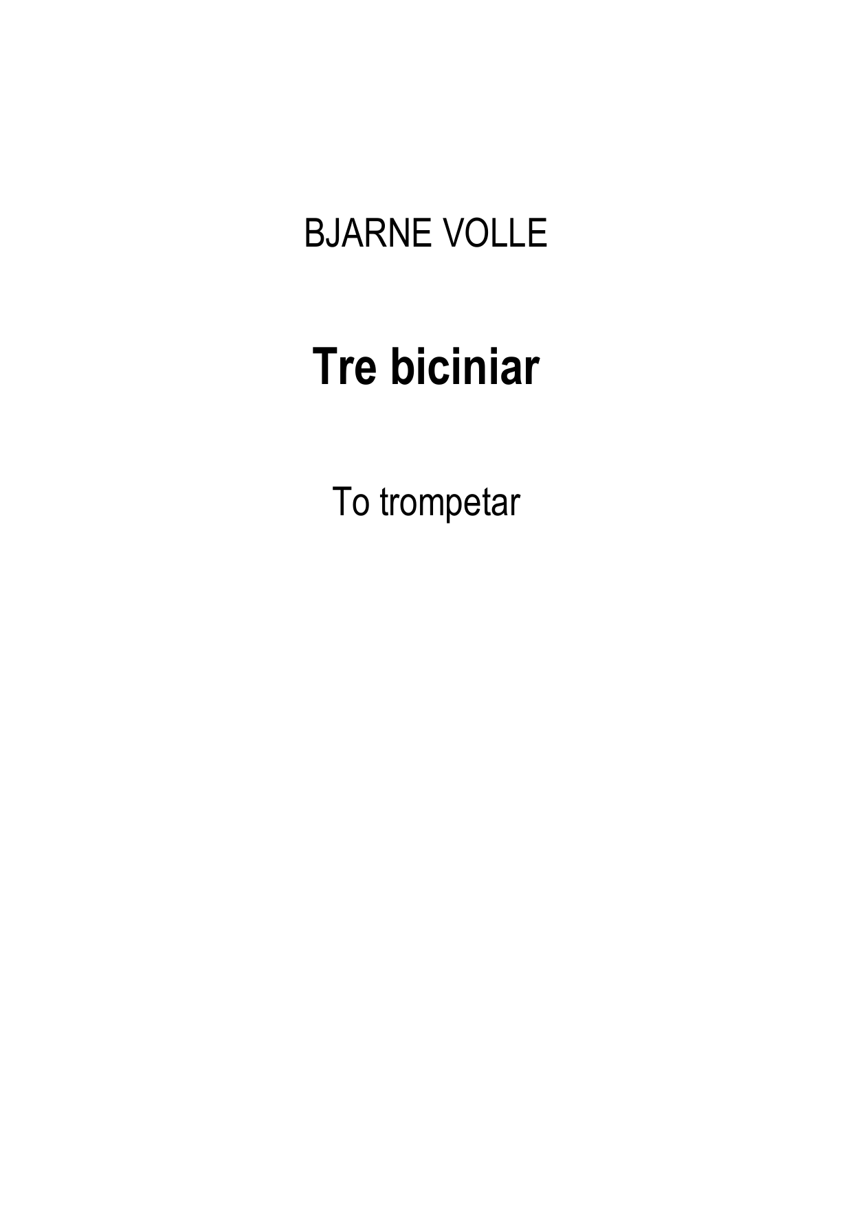 Tre biciniar