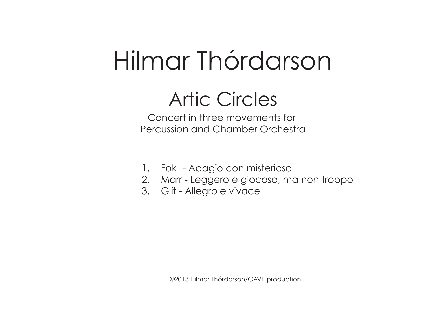 Artic Circles - Concert in three movements for percussion and chamber orchestra