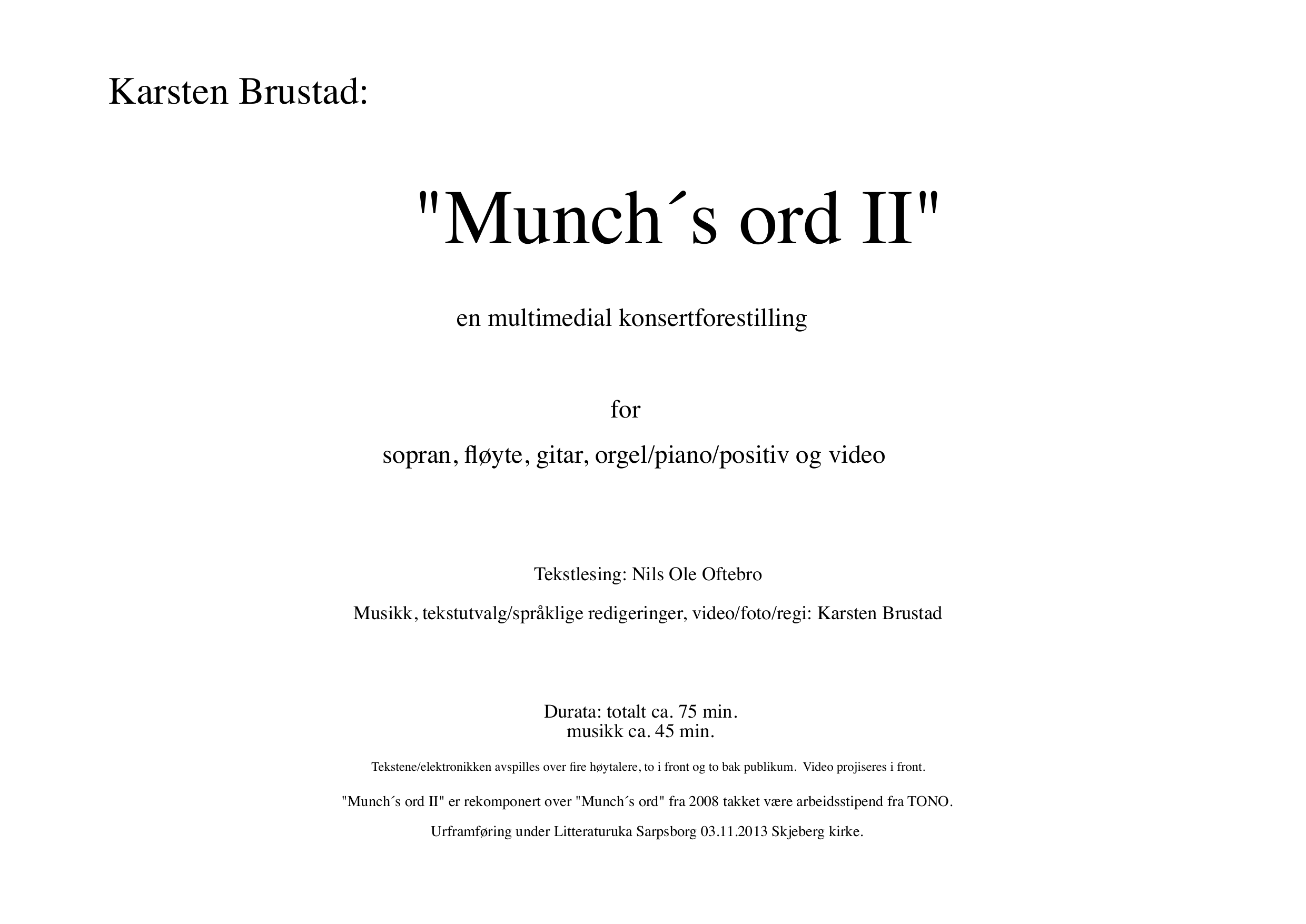 Munchs ord II - En multimedial konsertforestilling