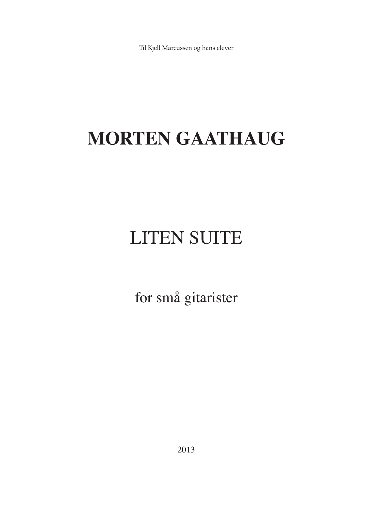 Liten suite - For små gitarister
