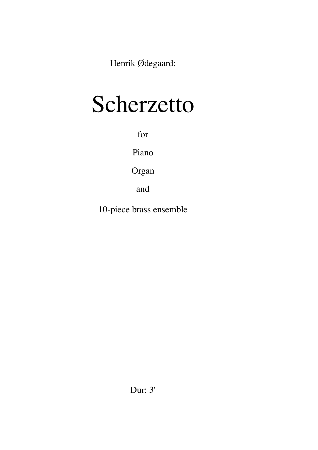 Scherzetto - For piano, organ and 10-piece brass ensemble