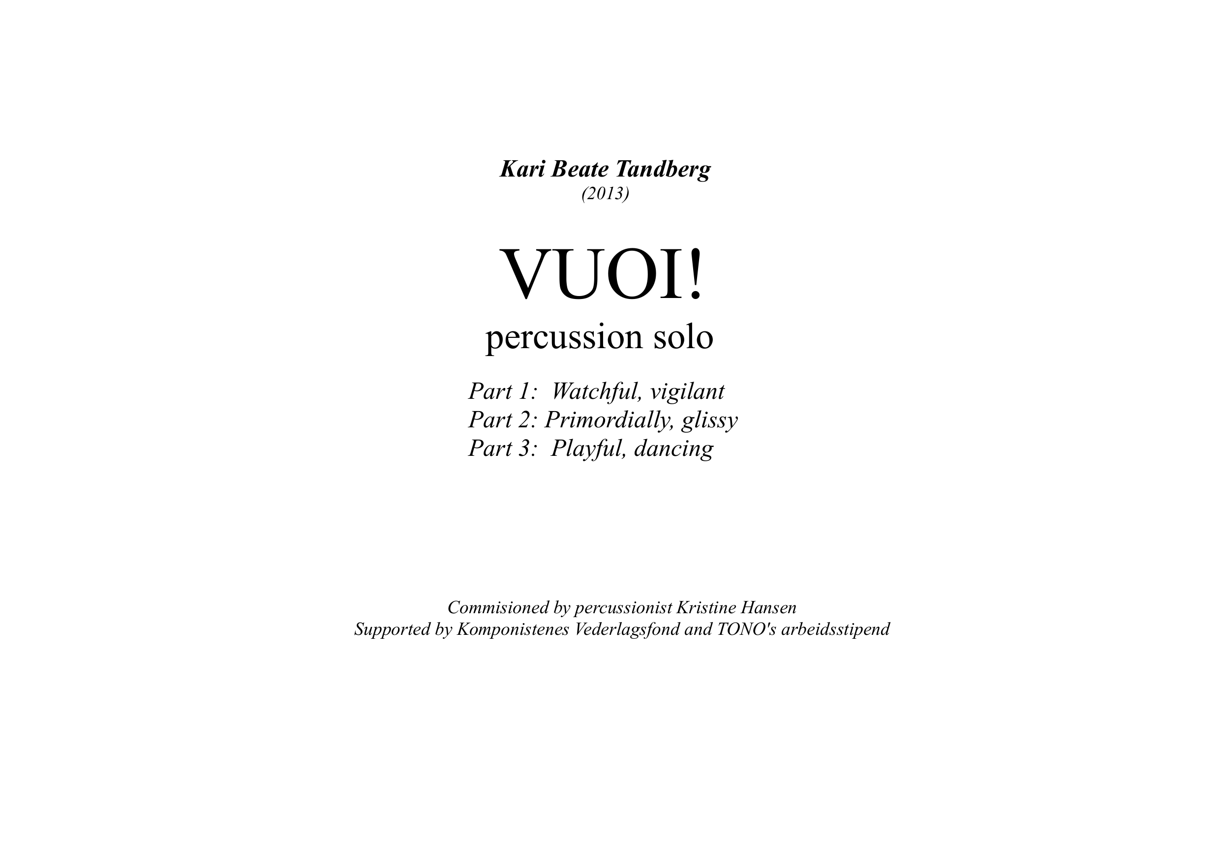 Vuoi! - For percussion solo
