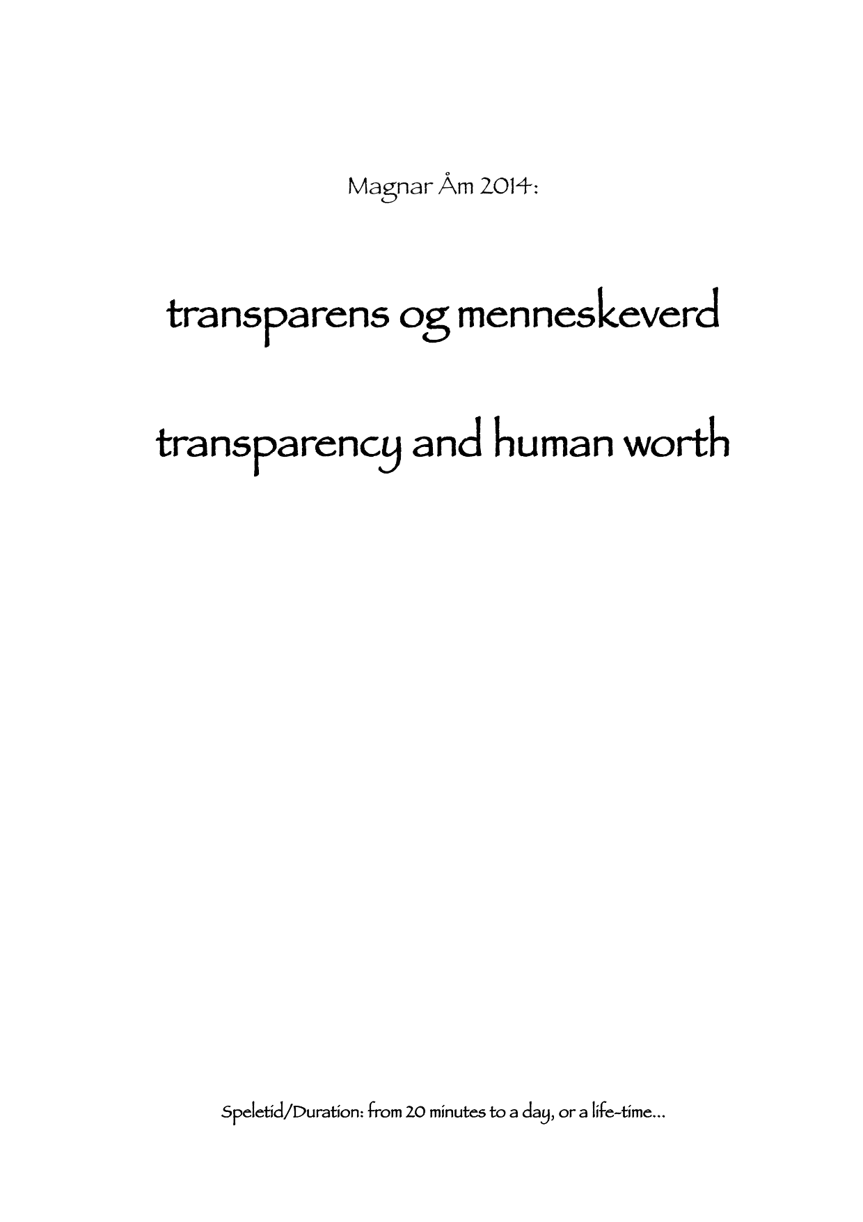 transparency and human worth