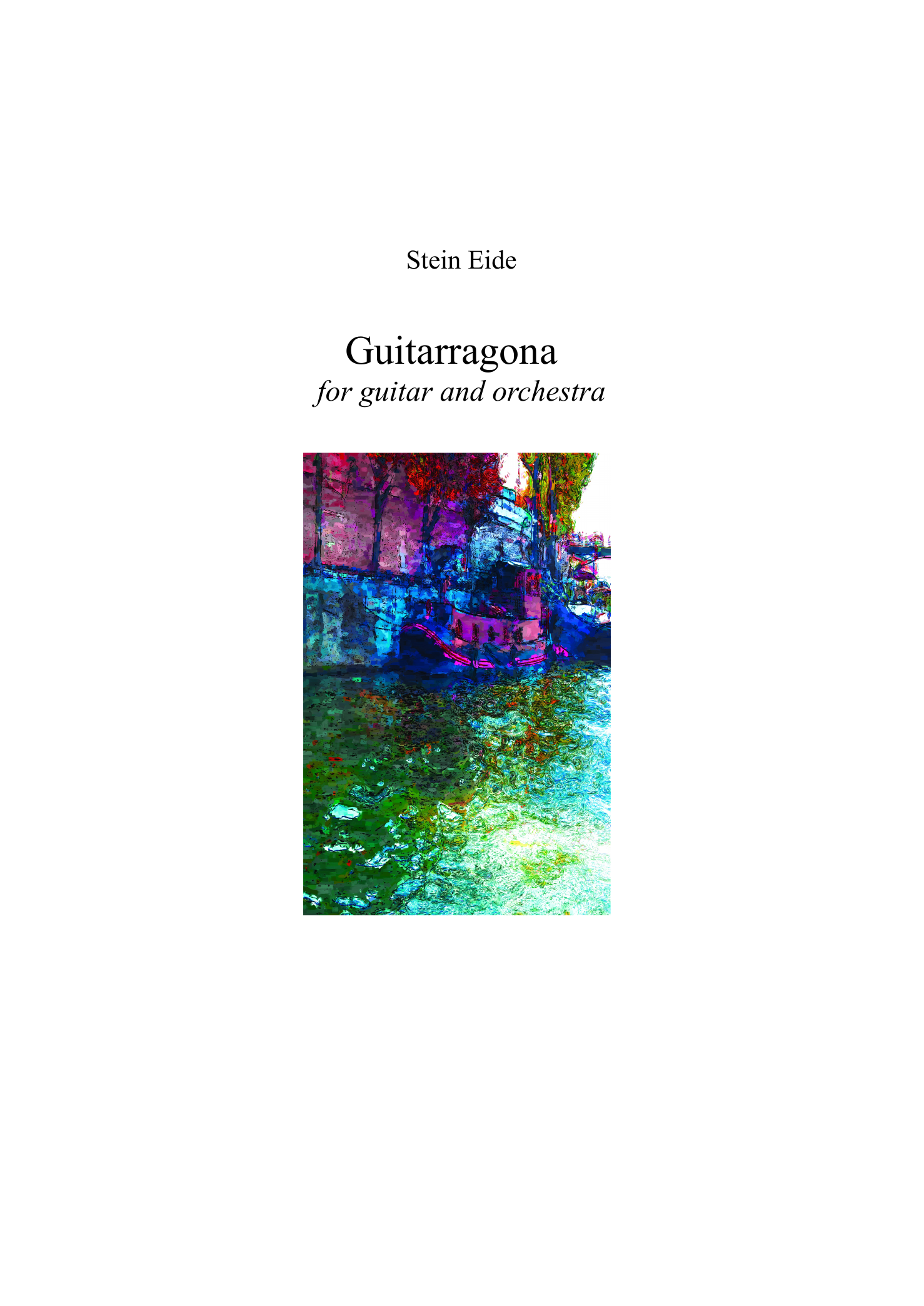 Guitarragona - For guitar and orchestra