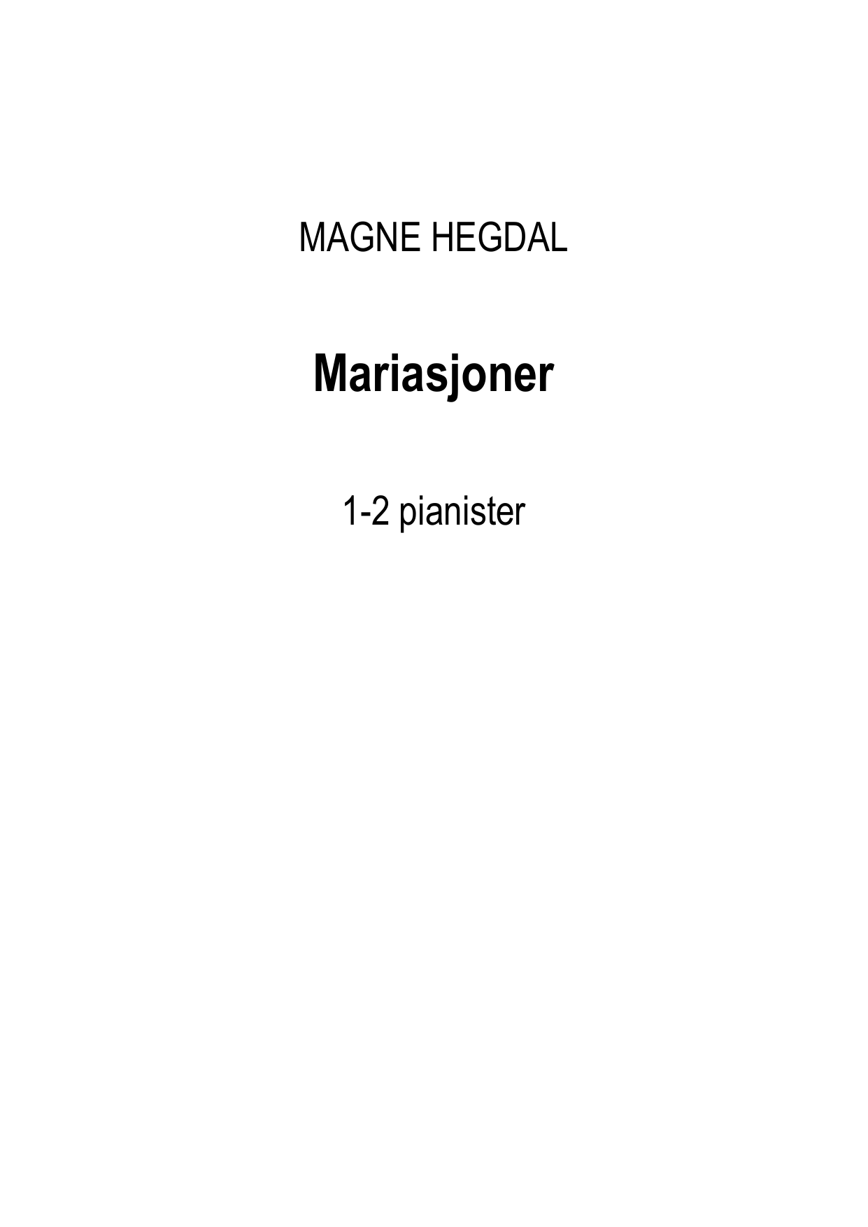 Mariasjoner - Ikoniske skisser for piano (1-2 pianister)