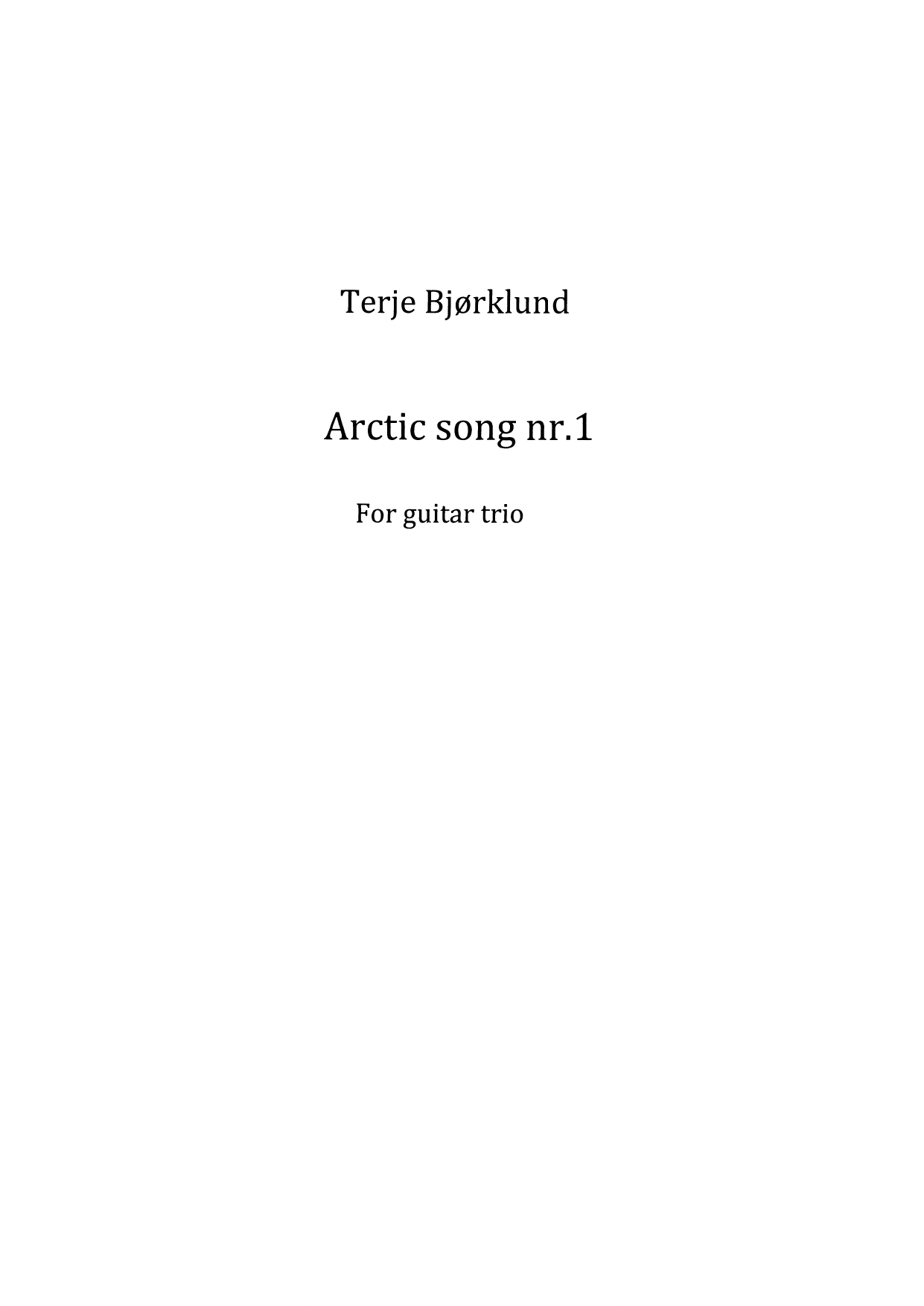 Arctic Song No. 1 - For guitar trio