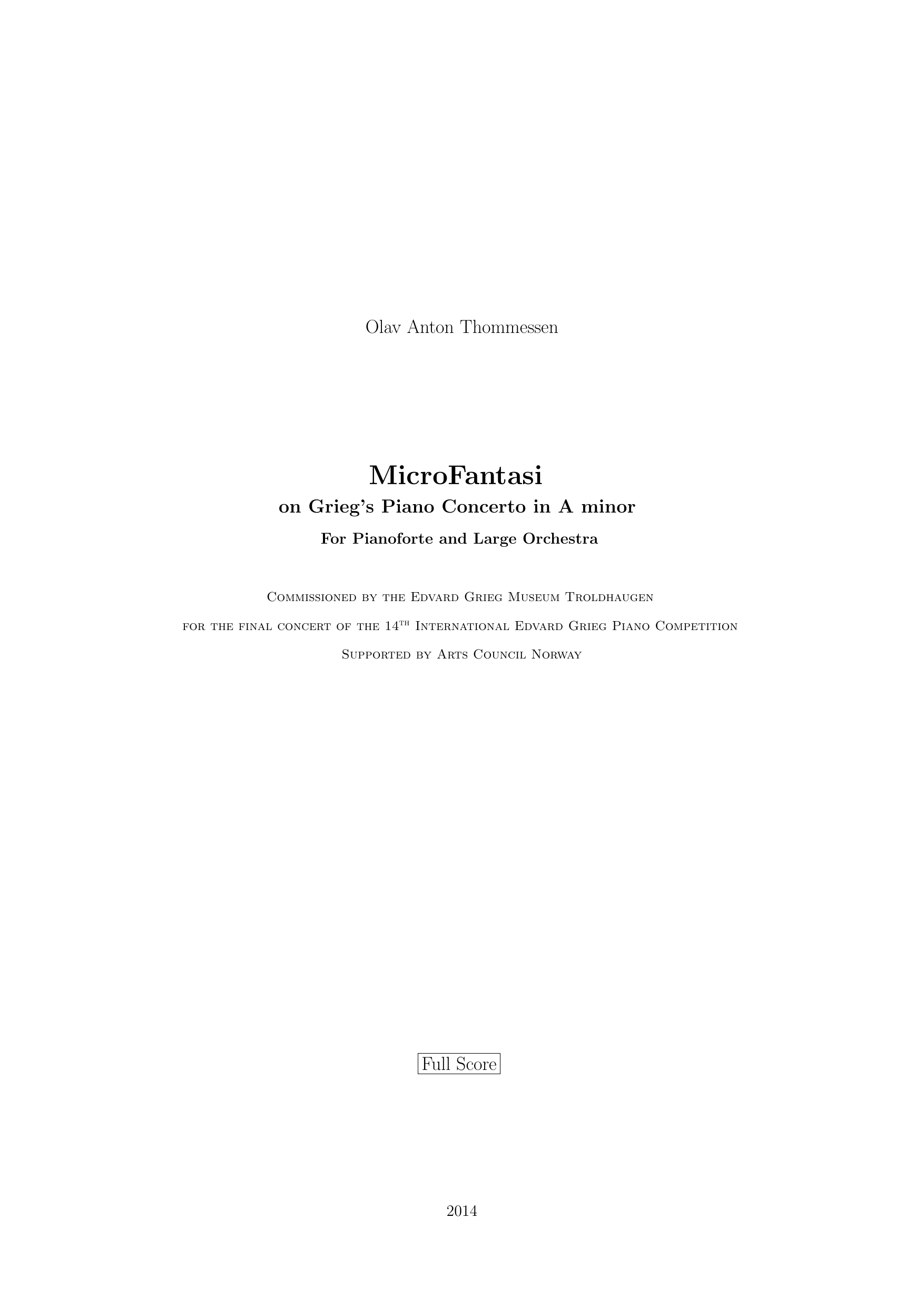 MicroFantasi - On Grieg's Piano Concerto in A minor For Pianoforte and Large Orchestra