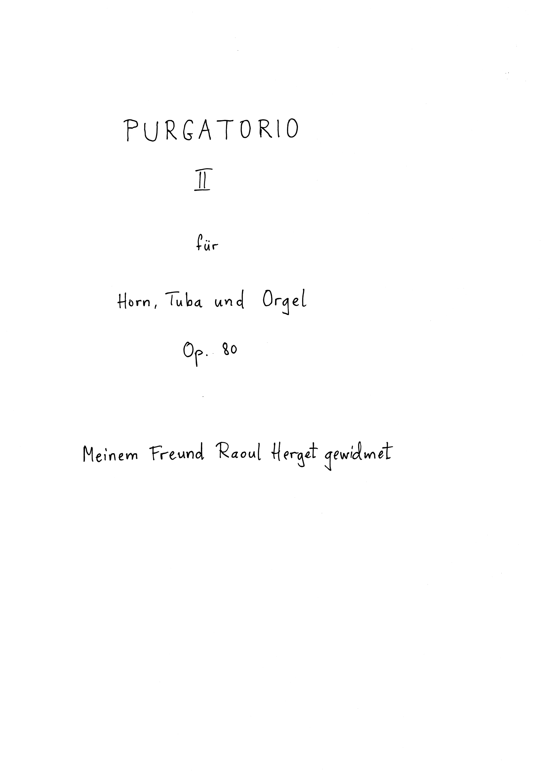 Purgatorio II - Für Horn, Tuba und Orgel, Op. 80