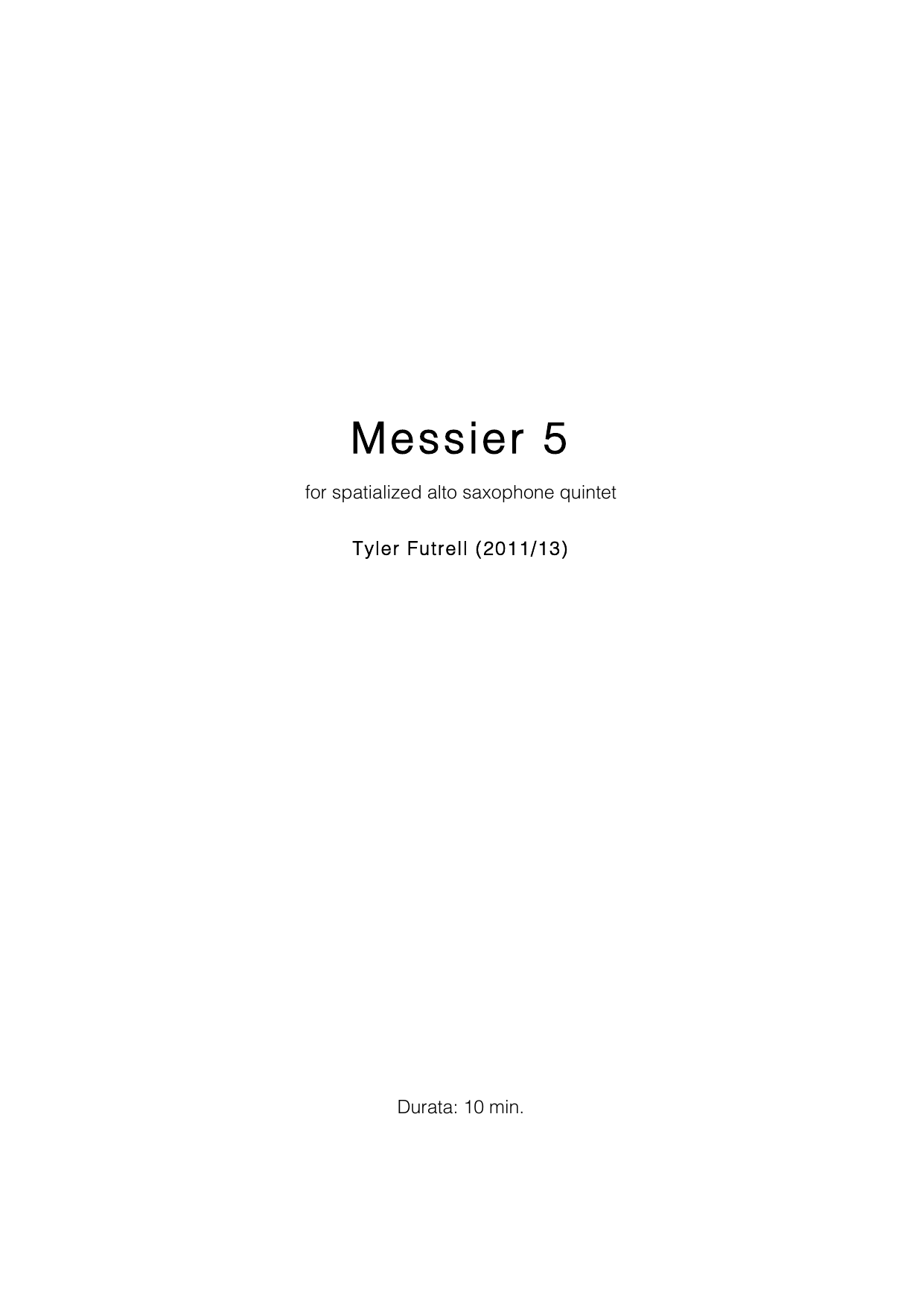 Messier 5 - For spatialized alto saxophone quintet