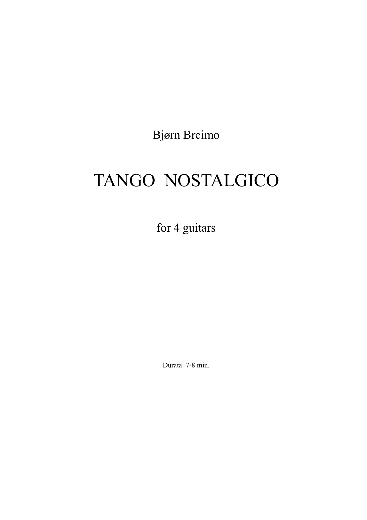 Tango nostalgico - For 4 guitars