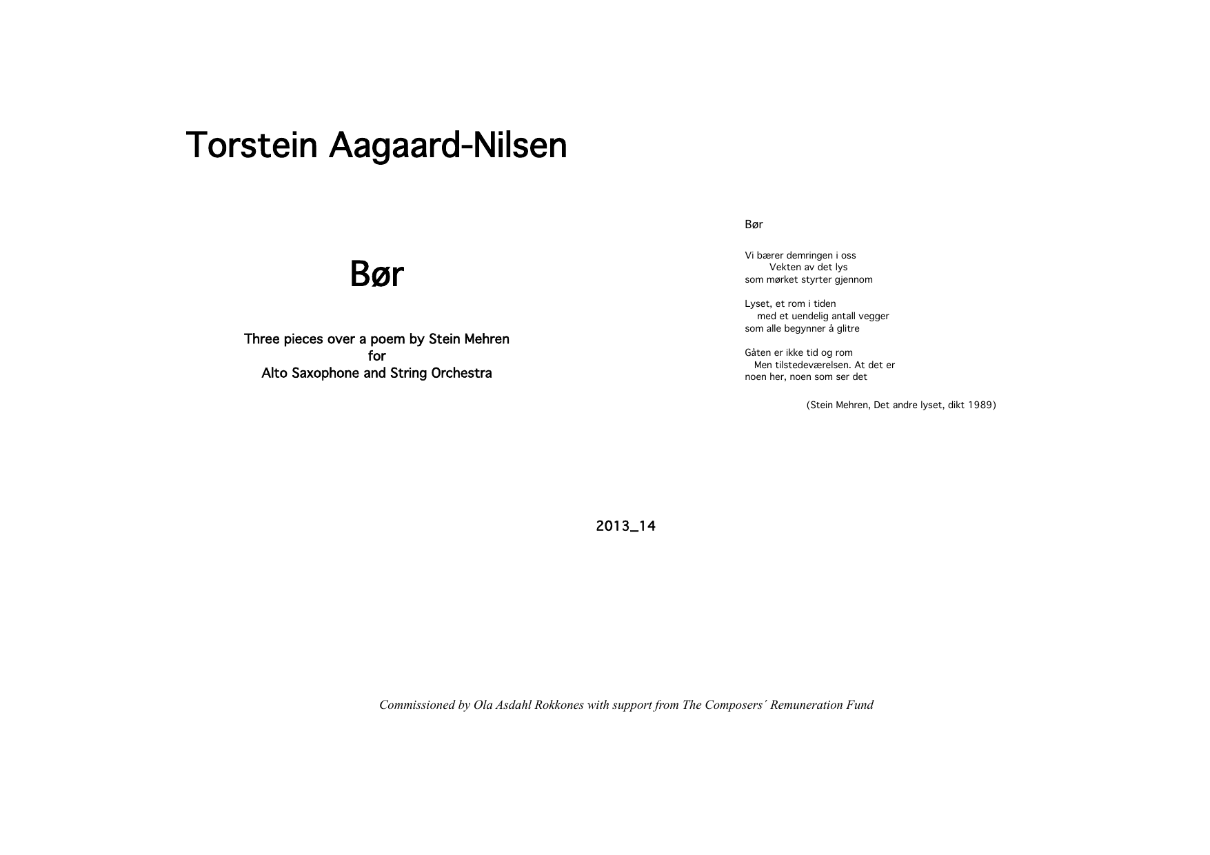 Bør - Three pieces over a poem by Stein Mehren for Alto Saxophone and String Orchestra