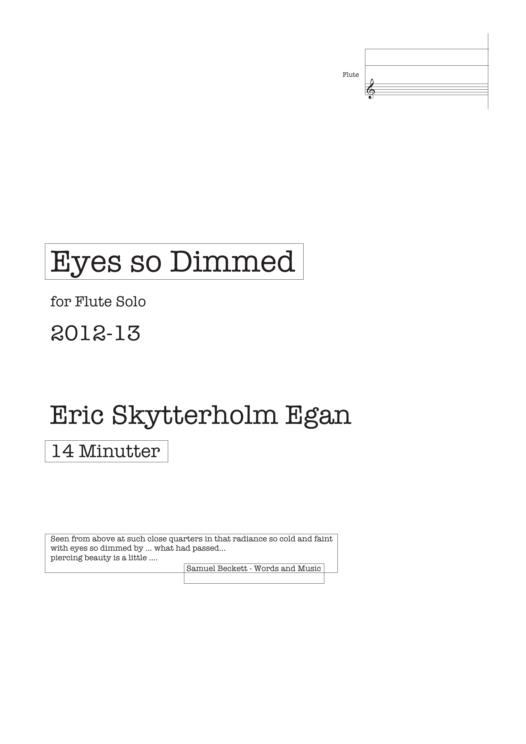 Eyes so Dimmed - for Flute Solo