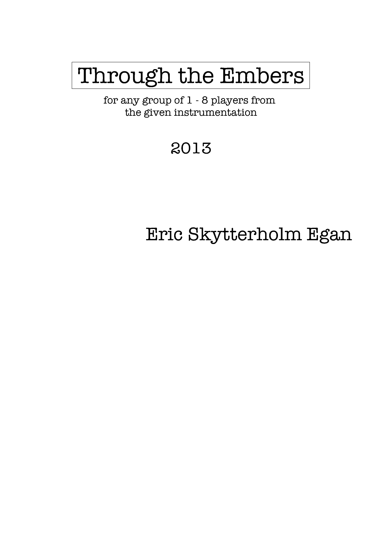 Through the Embers - For any group of 1 - 8 players from the given instrumentation