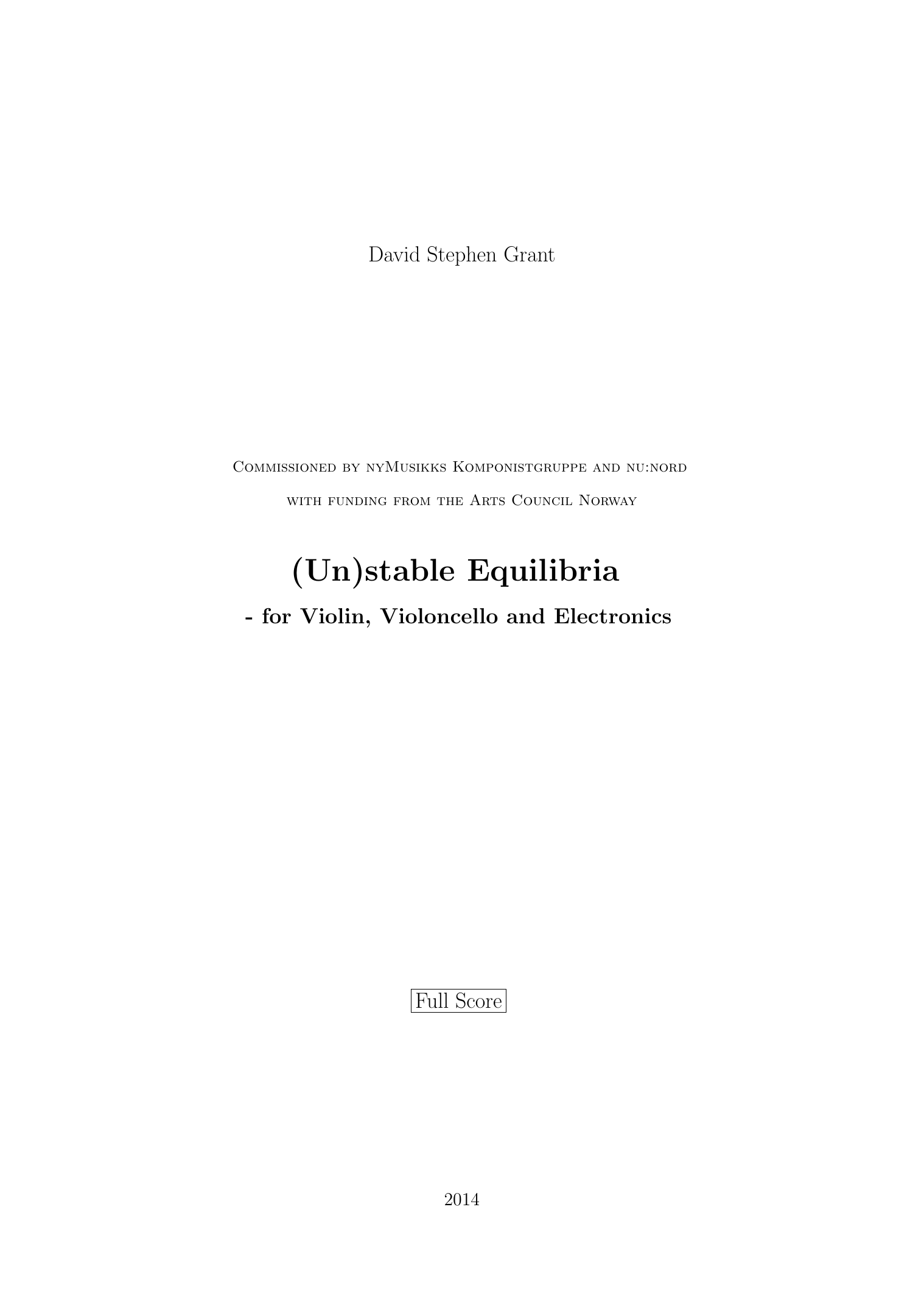(Un)stable Equilibria - For violin, violoncello and electronics