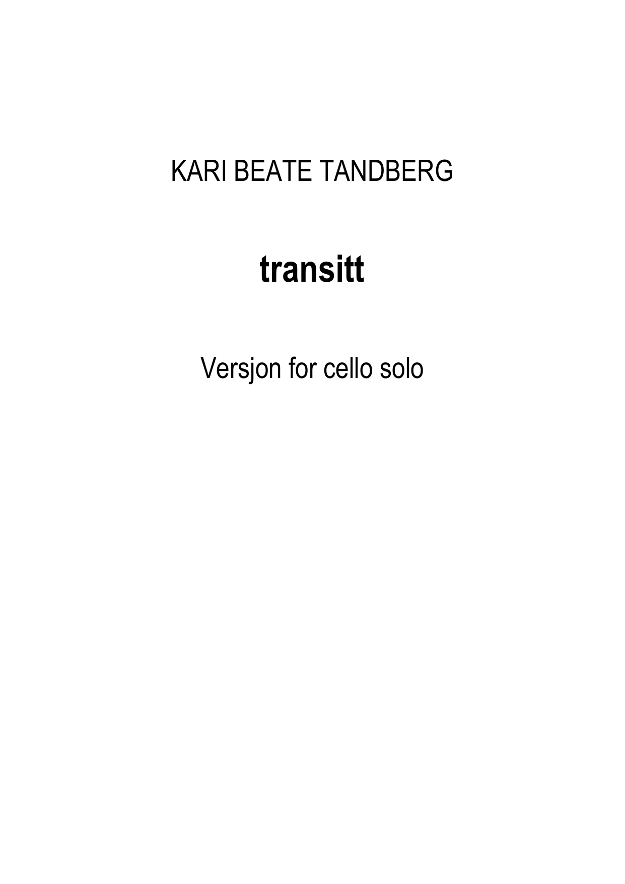Transitt - Versjon for cello solo