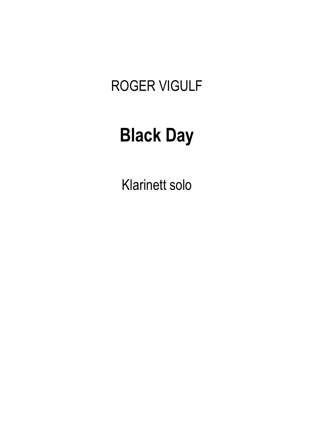 Black Day - For solo Bb klarinett