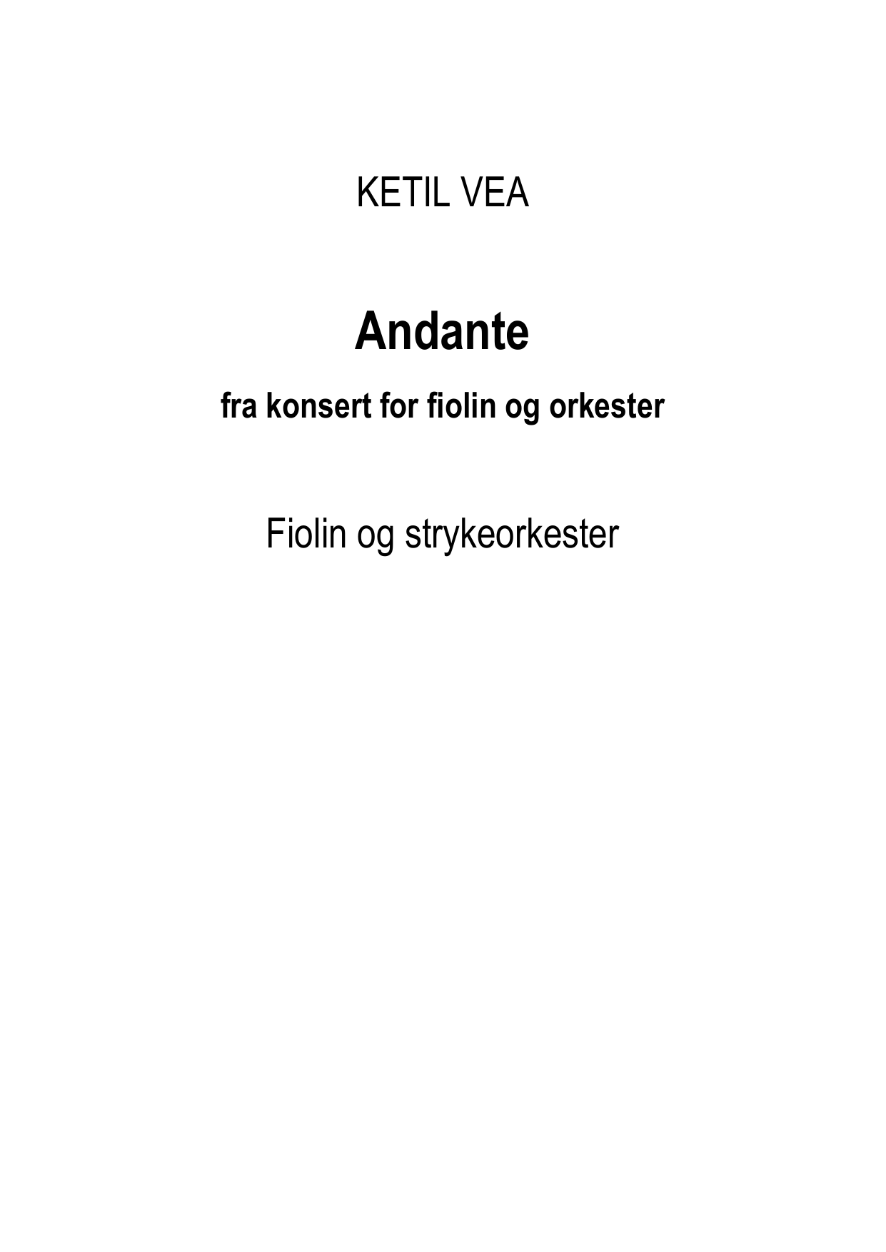 Andante - Fra konsert for fiolin og orkester : utgave for solo og strykeorkester