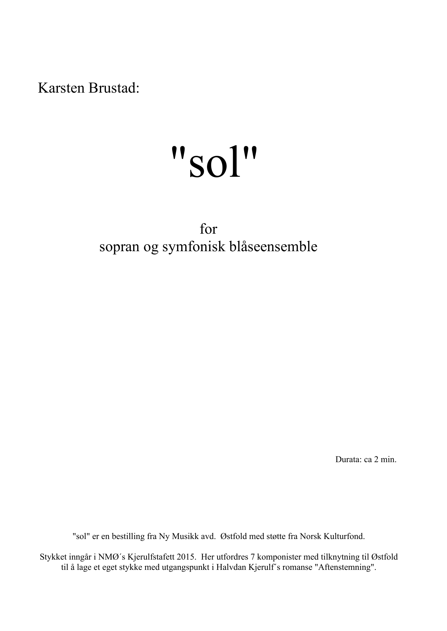 "sol" - For sopran og symfonisk blåseensemble