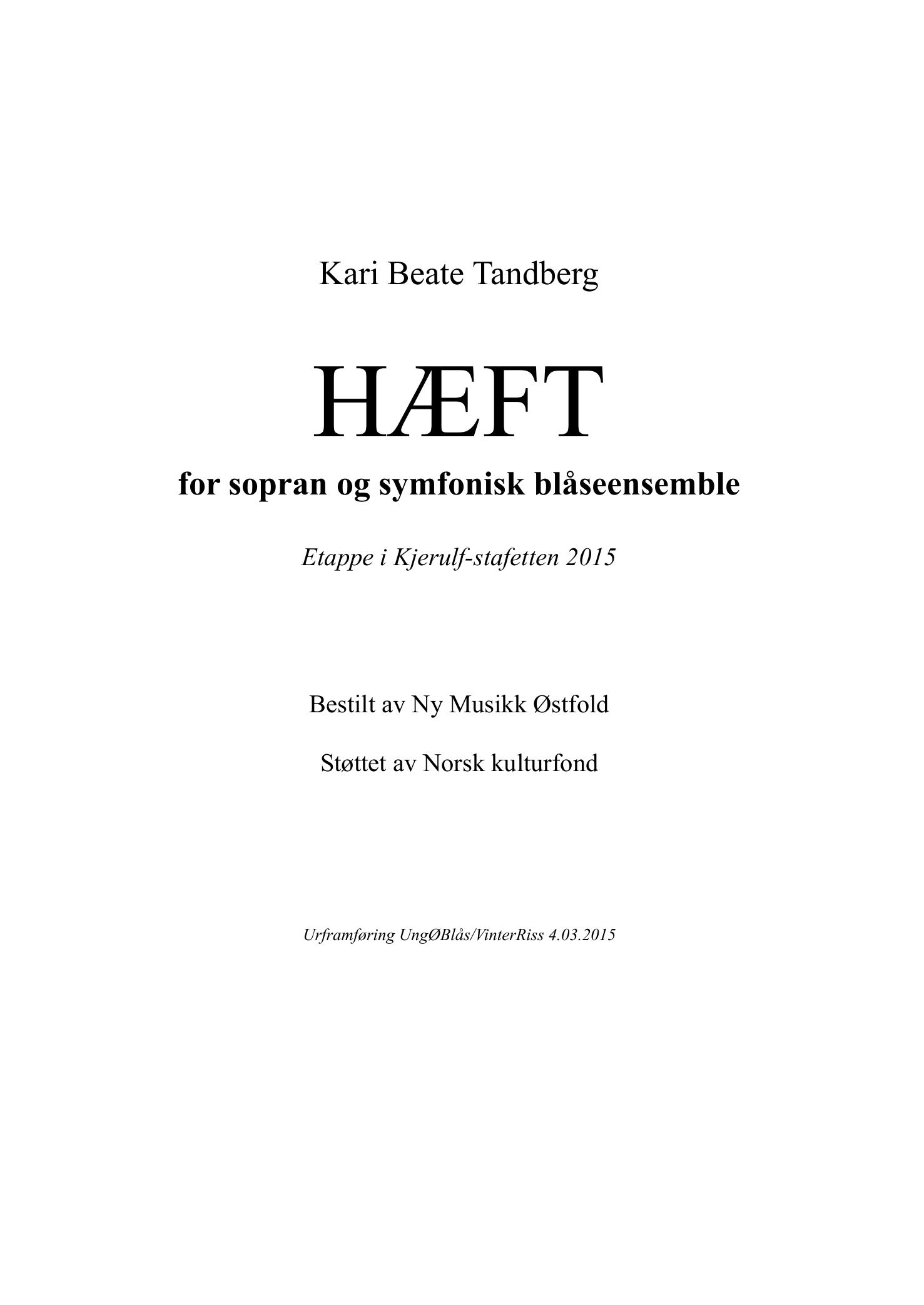 Hæft - For sopran og symfonisk blåseenemble