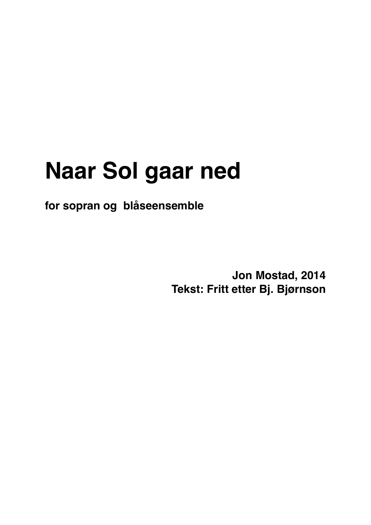 Naar Sol gaar ned - For sopran og blåseensemble