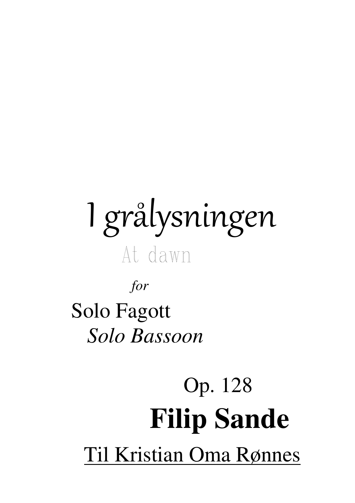 At Dawn - For solo bassoon, Op. 128