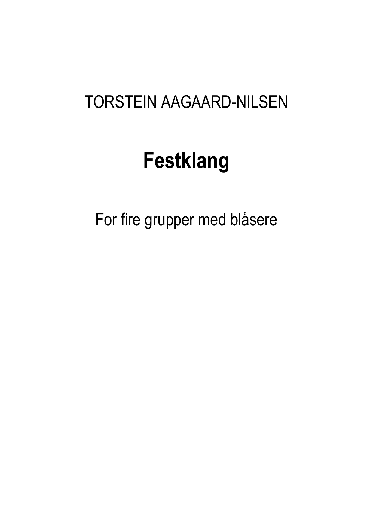Festklang for fire grupper med blåsere