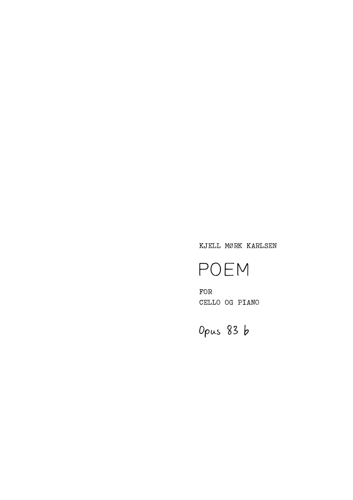 Poem - for cello og piano, op. 83 b
