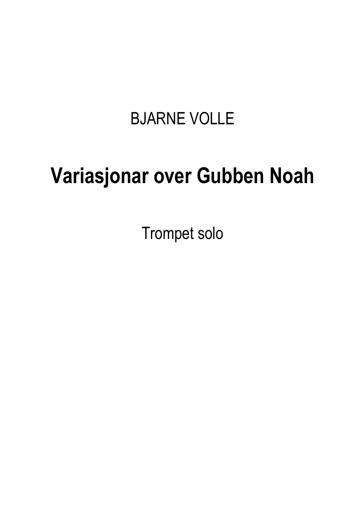 Variasjonar over Gubben Noah - For trompet solo