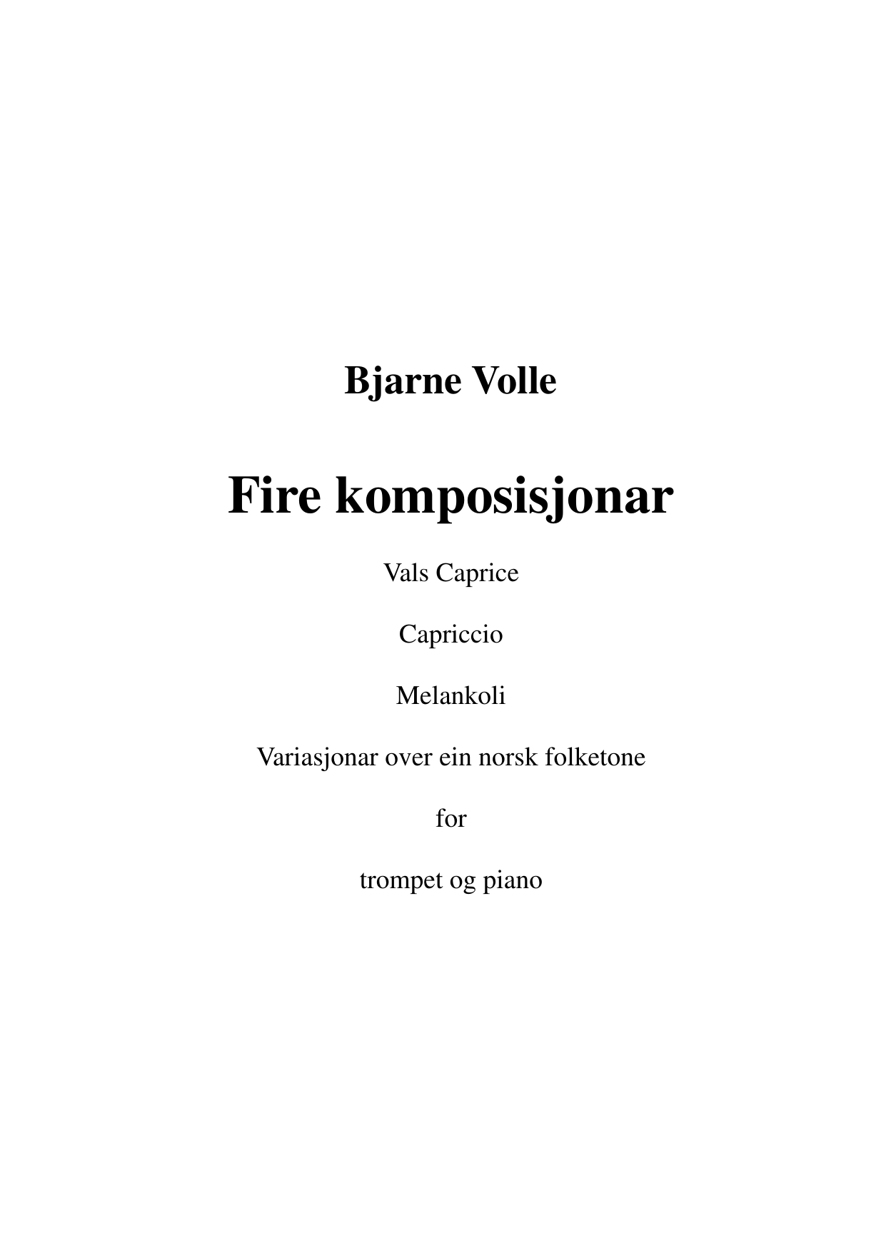 Fire komposisjonar - For trompet og piano