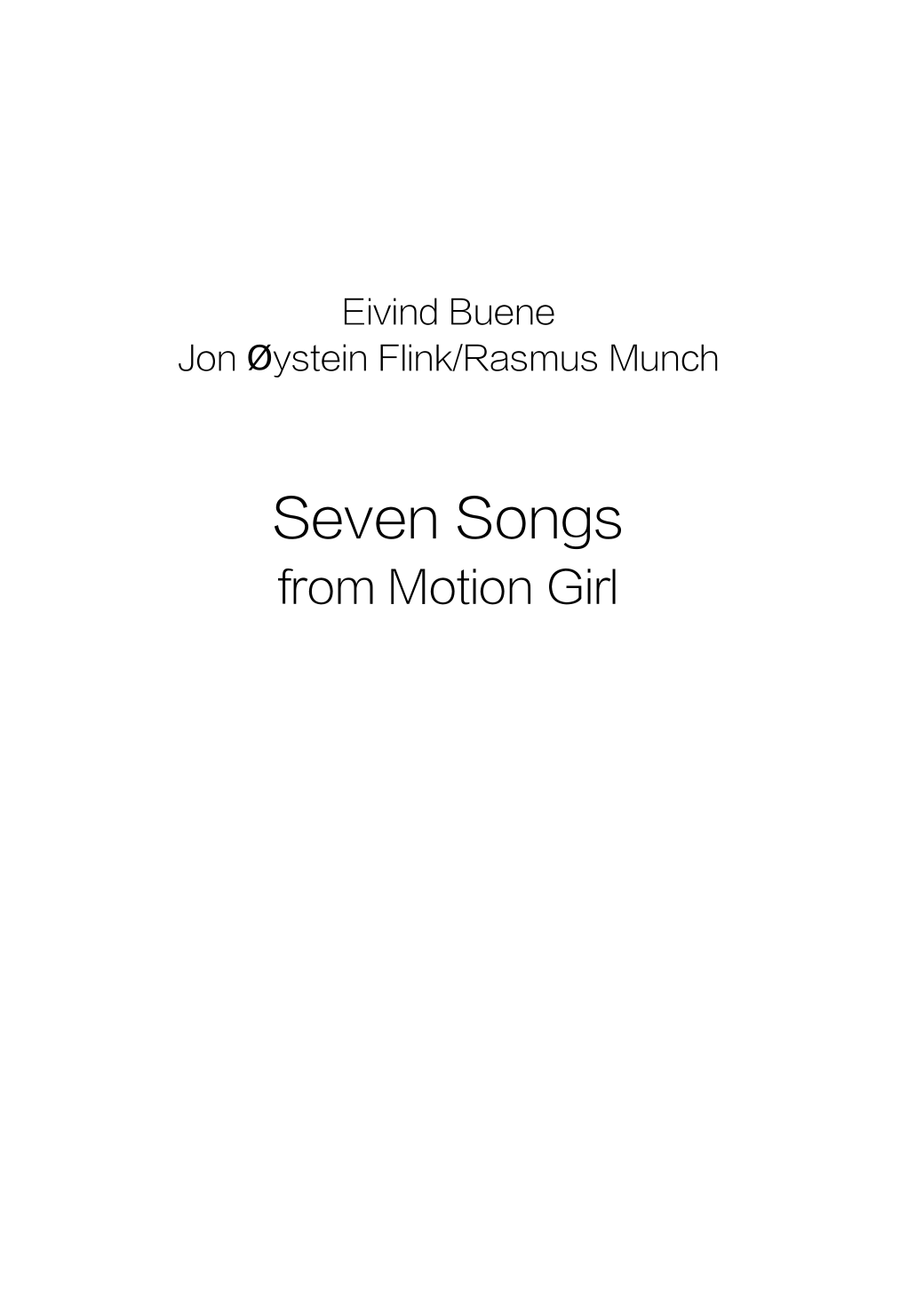 Seven songs from Motion Girl