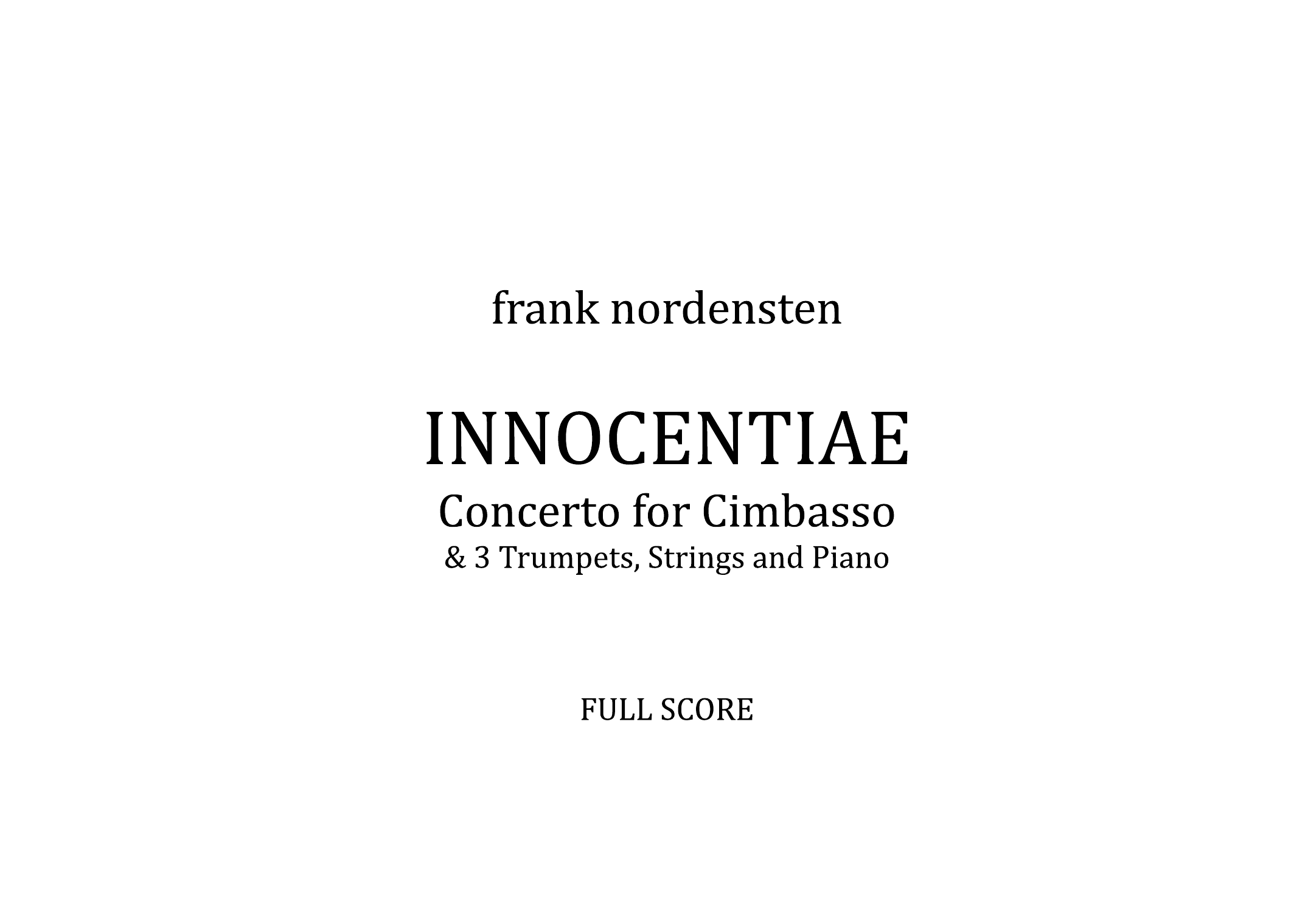 Innocentiae - Concerto for cimbasso & 2 trumpets, strings and piano in 4 movements