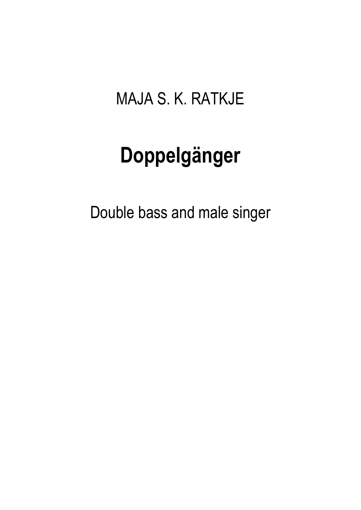 Doppelgänger - based on Schubert' piece "Der Dobbeltgänger"
