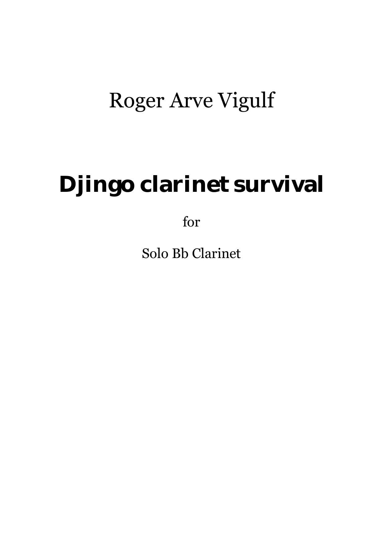 Djingo Clarinet Survival - For solo Bb klarinett