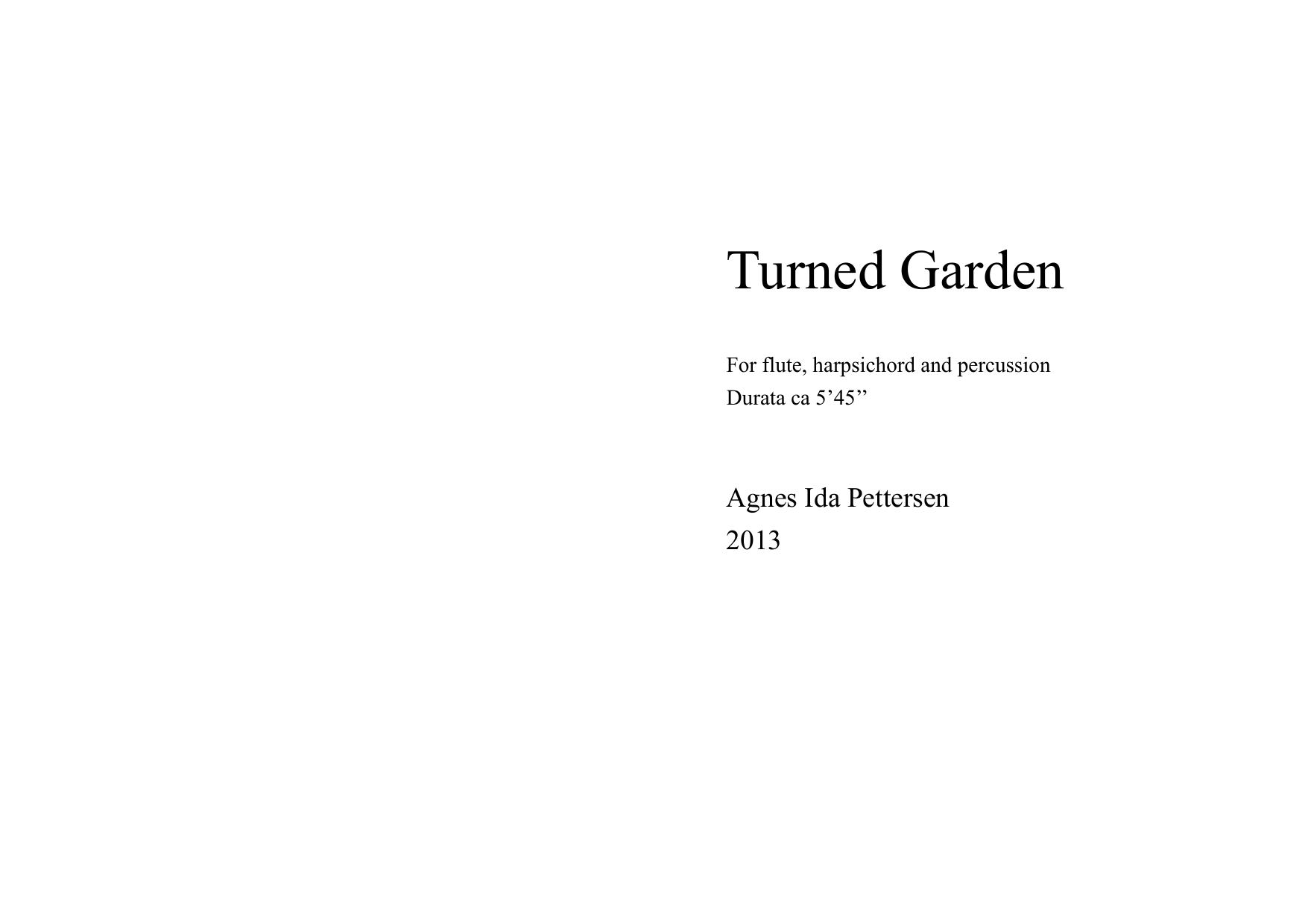 Turned Garden - For flute, harpsichord and percussion