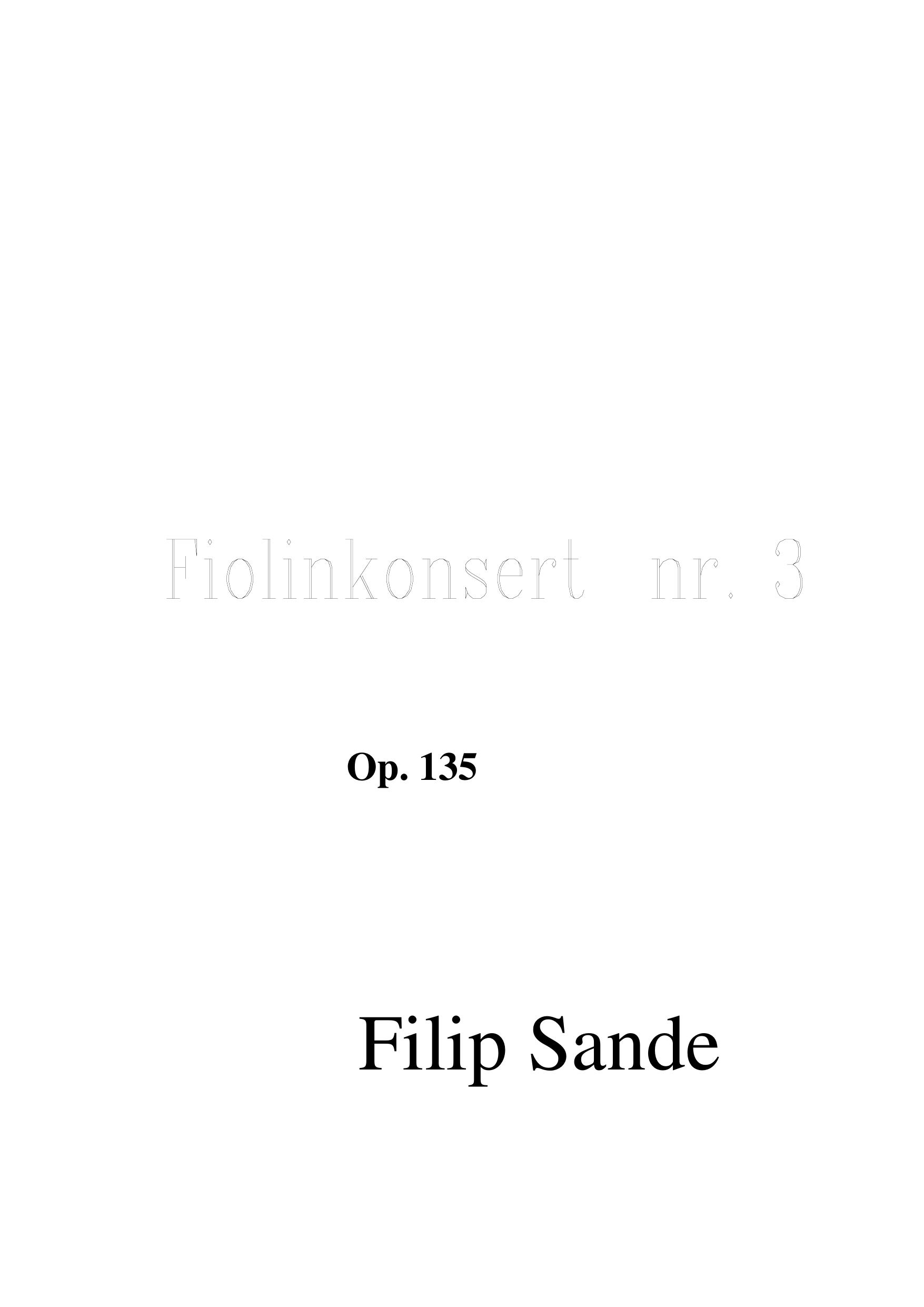 Violin Concerto No. 3, Op. 135