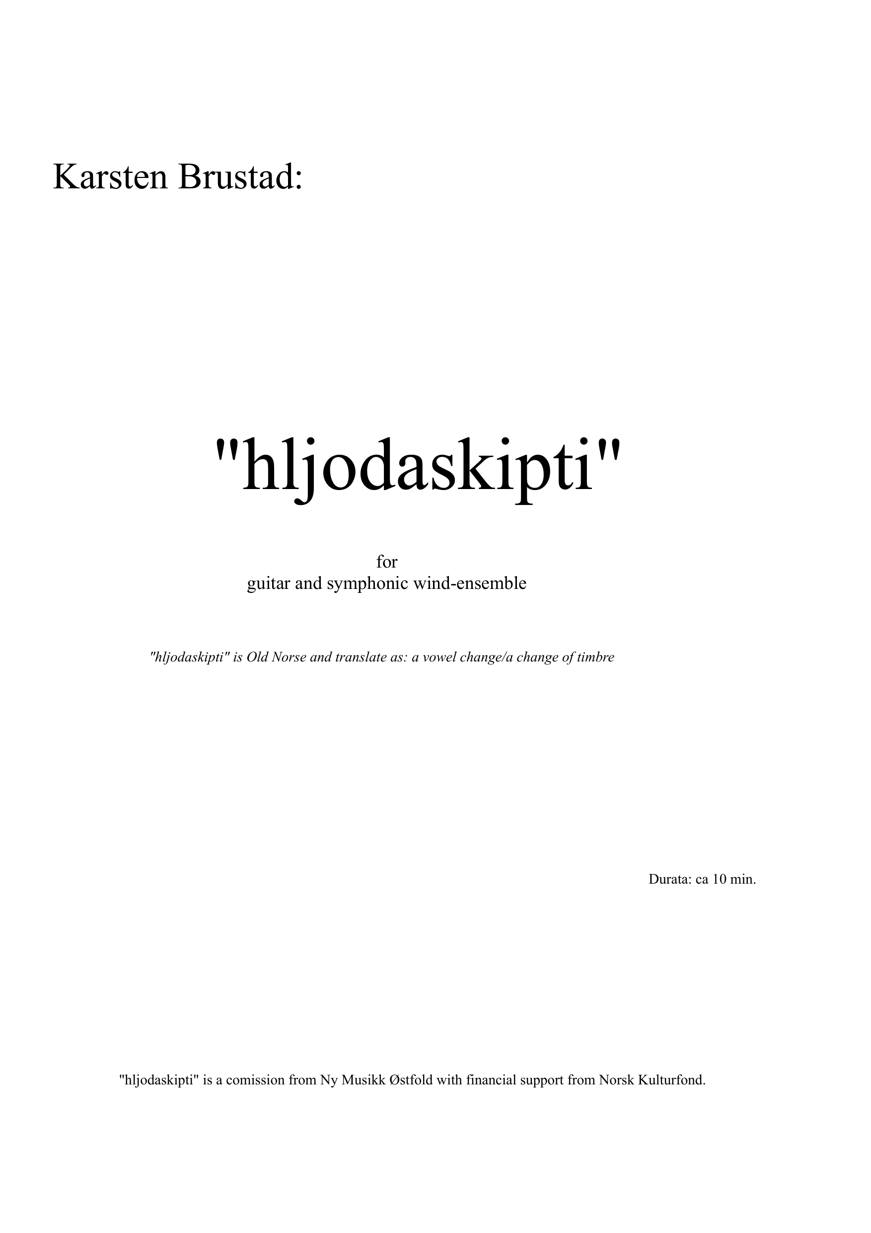 "hljodaskipti" - For guitar and symphonic wind-ensemble