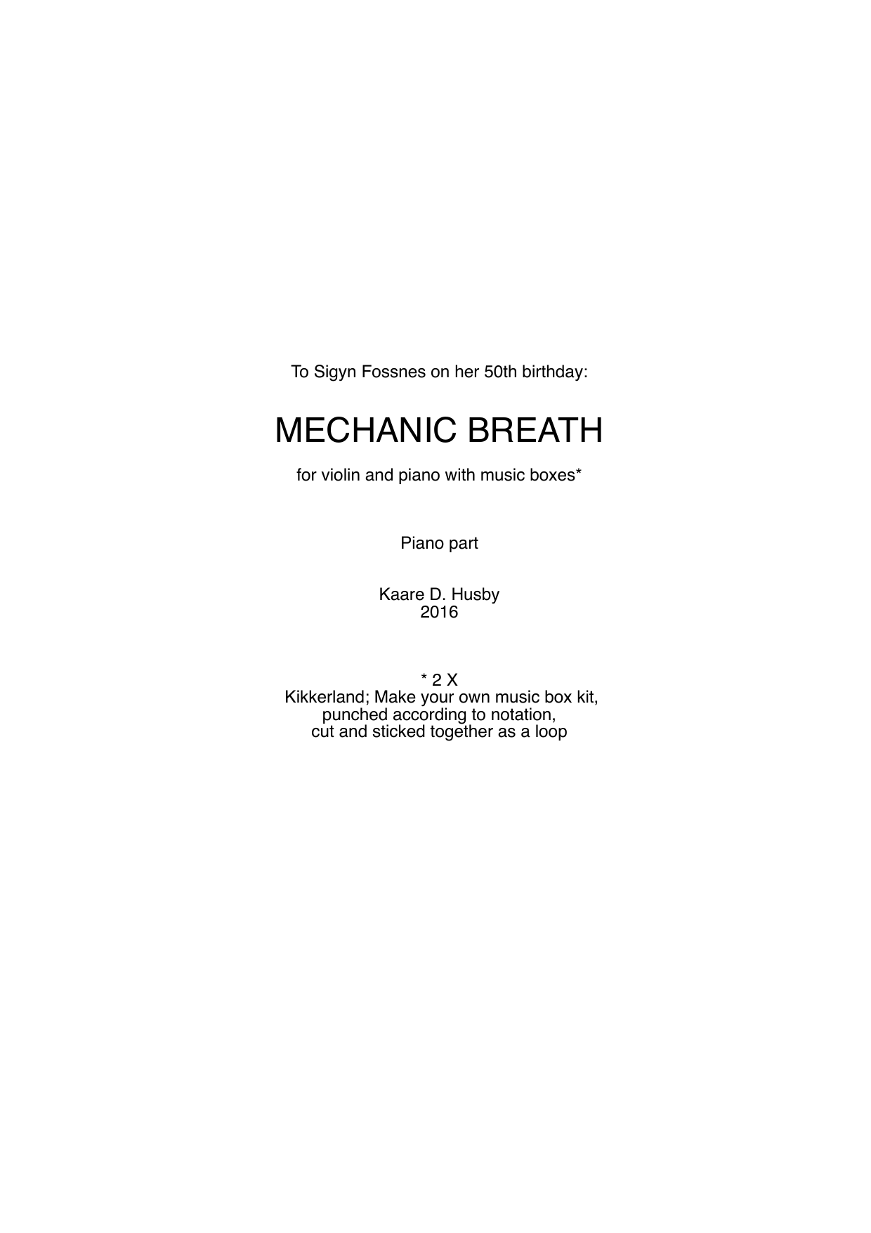 Mechanic Breath - For violin and piano with music boxes - Image 3