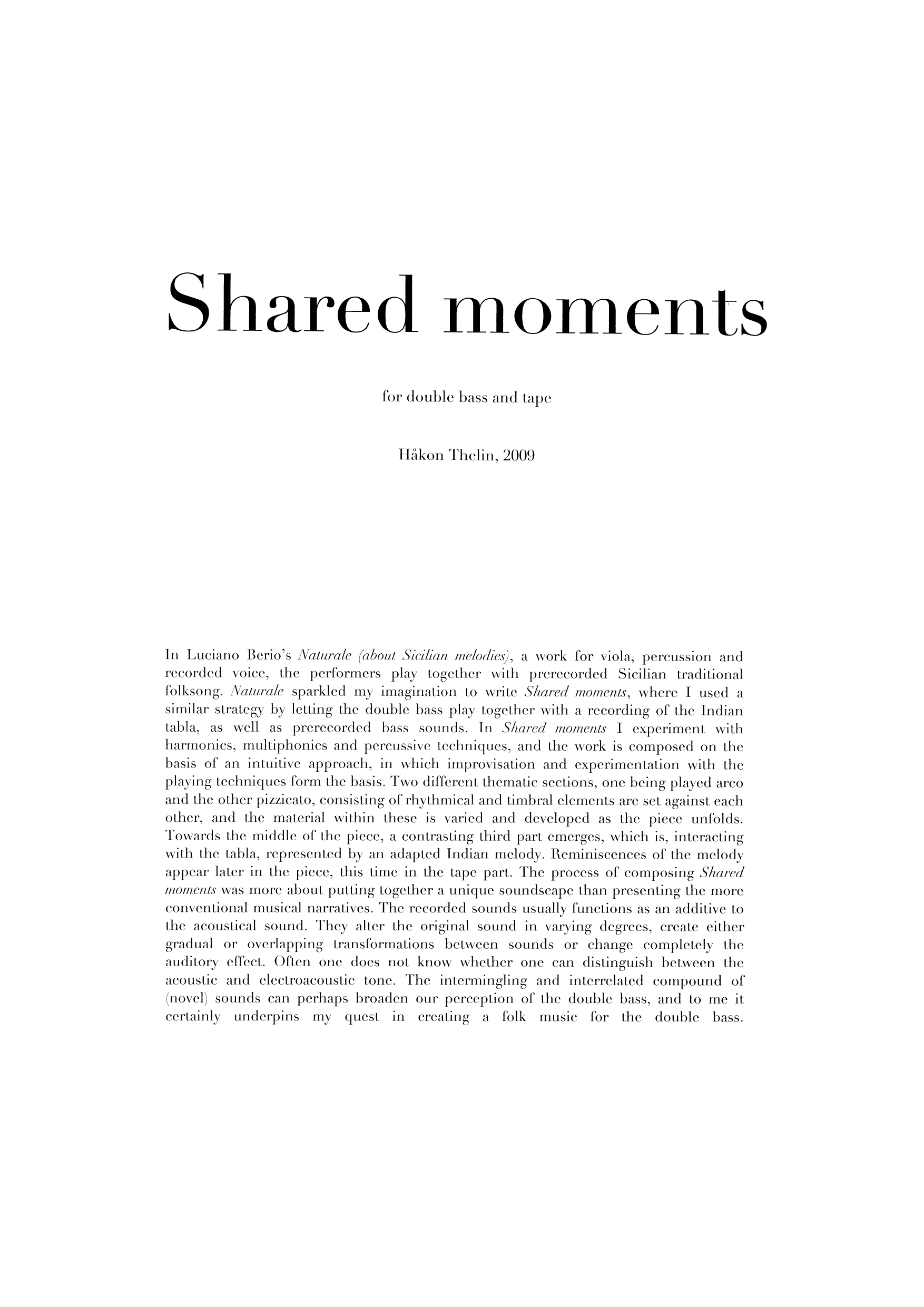 Shared moments