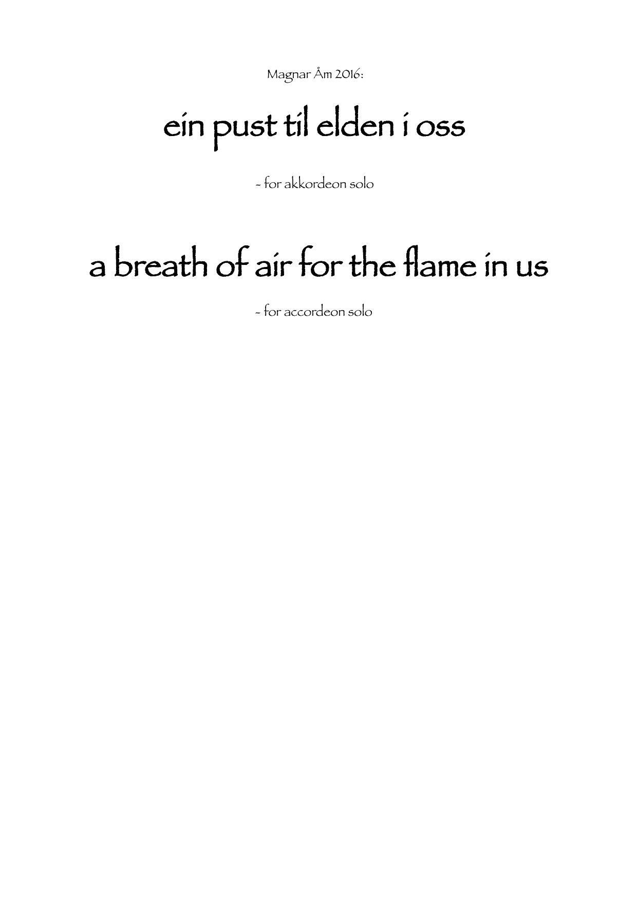 a breath of air for the flame in us - for accordion solo