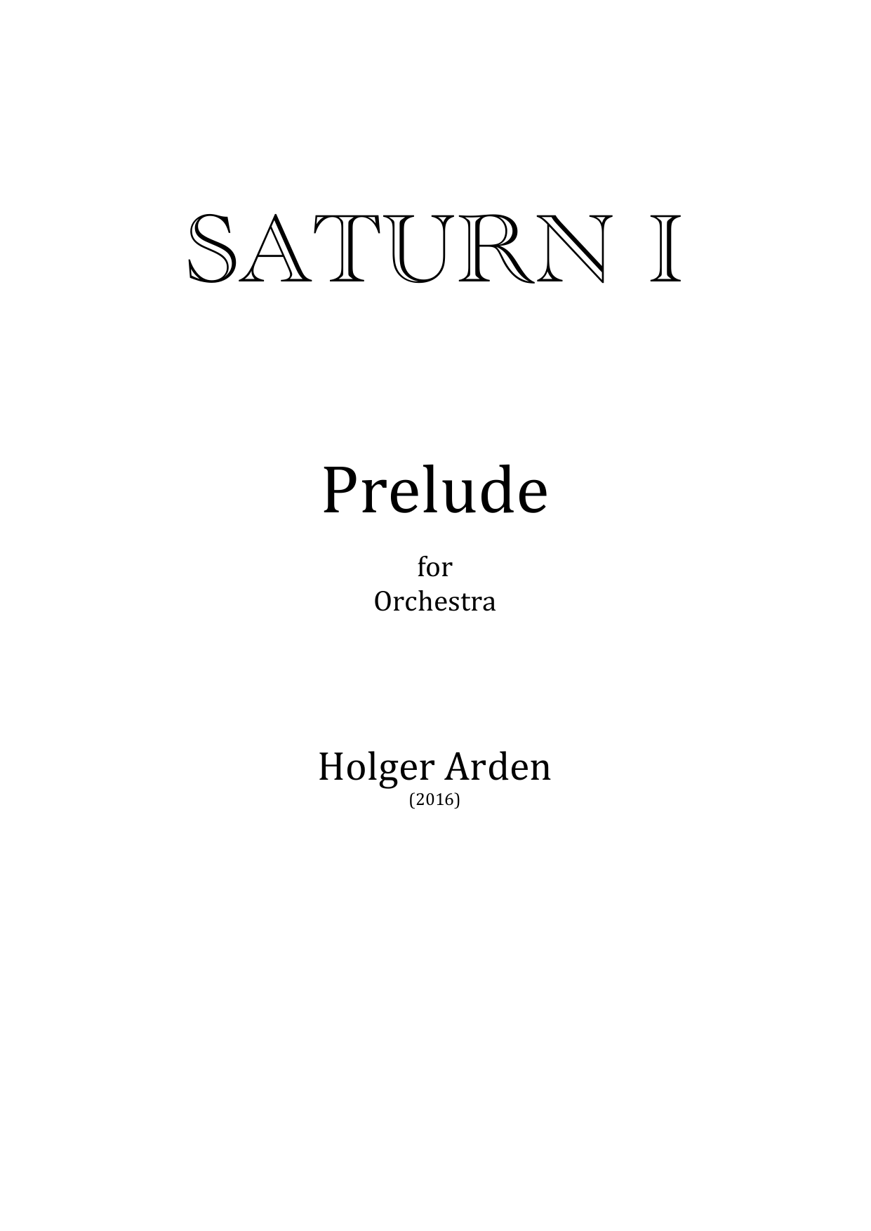 Saturn I - Prelude for orchestra