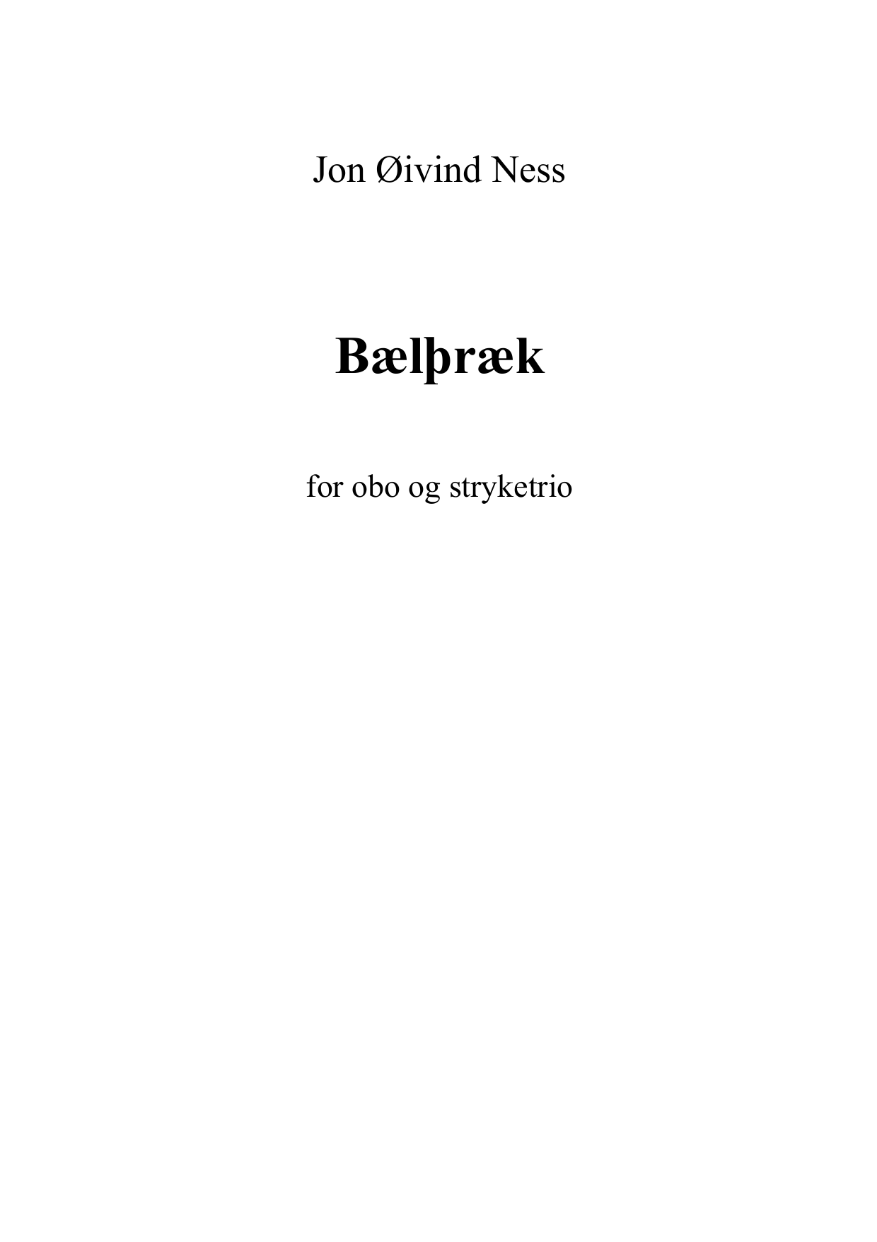Bælþræk - for obo og stryketrio