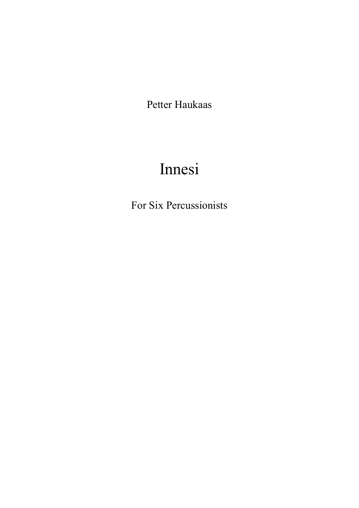 Innesi - For Six Percussionists