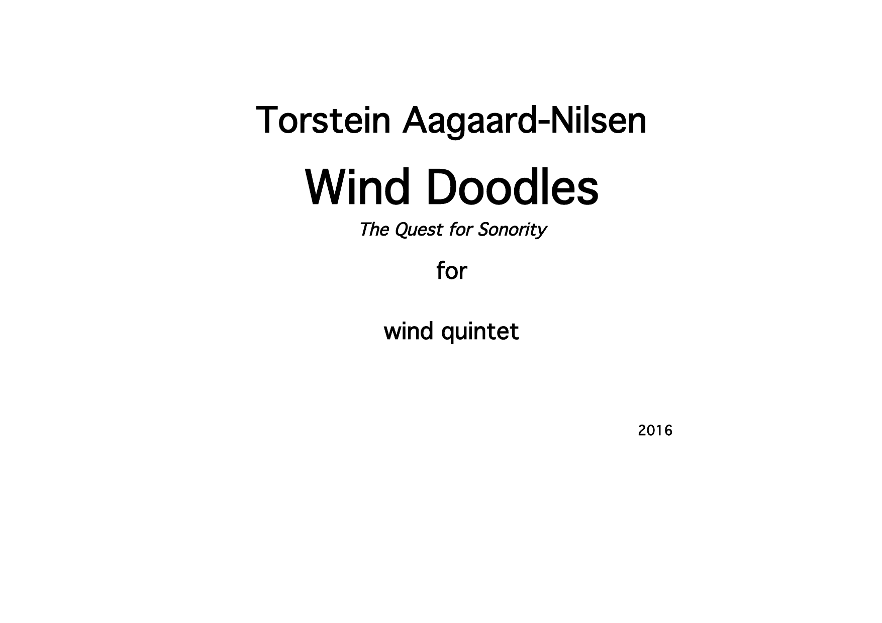 Wind Doodles - The Quest for Sonority for wind quintet
