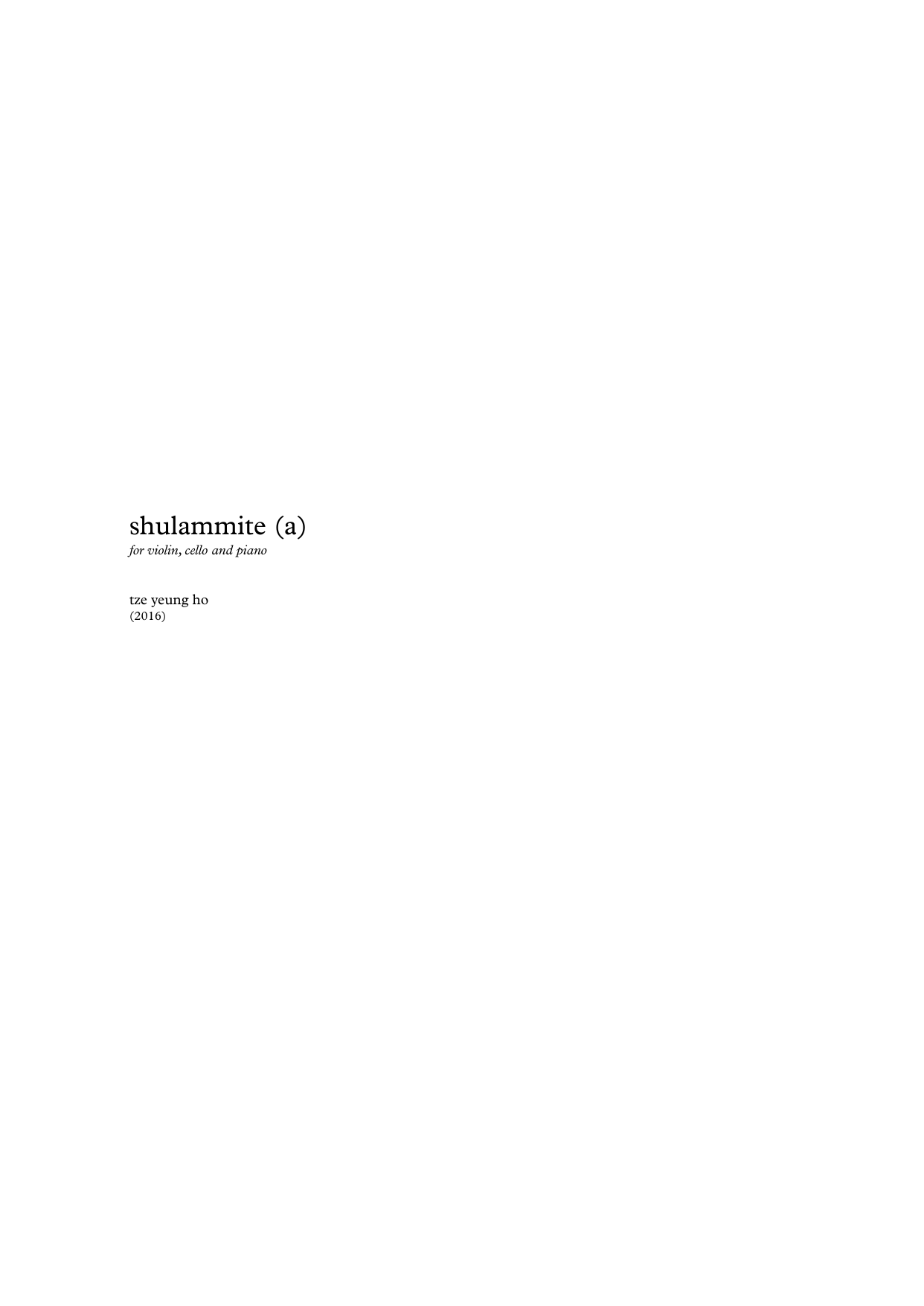 Shulammite (a) - for violin, cello and piano
