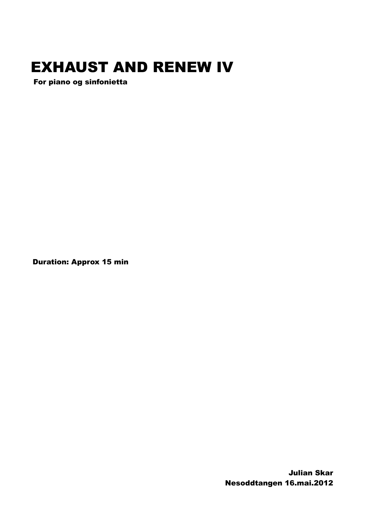 Exhaust and Renew IV - For piano og sinfonietta