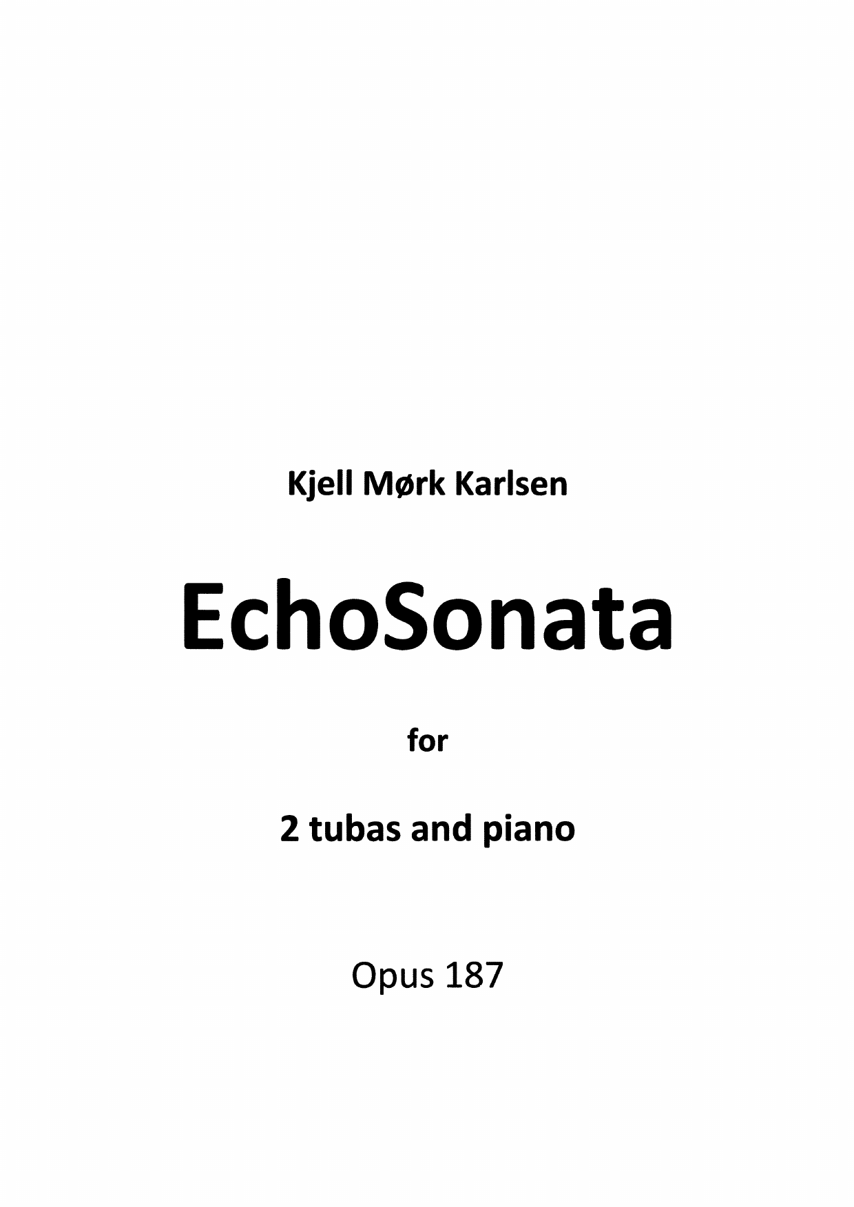 EchoSonata - 2 tubas and piano, op. 187