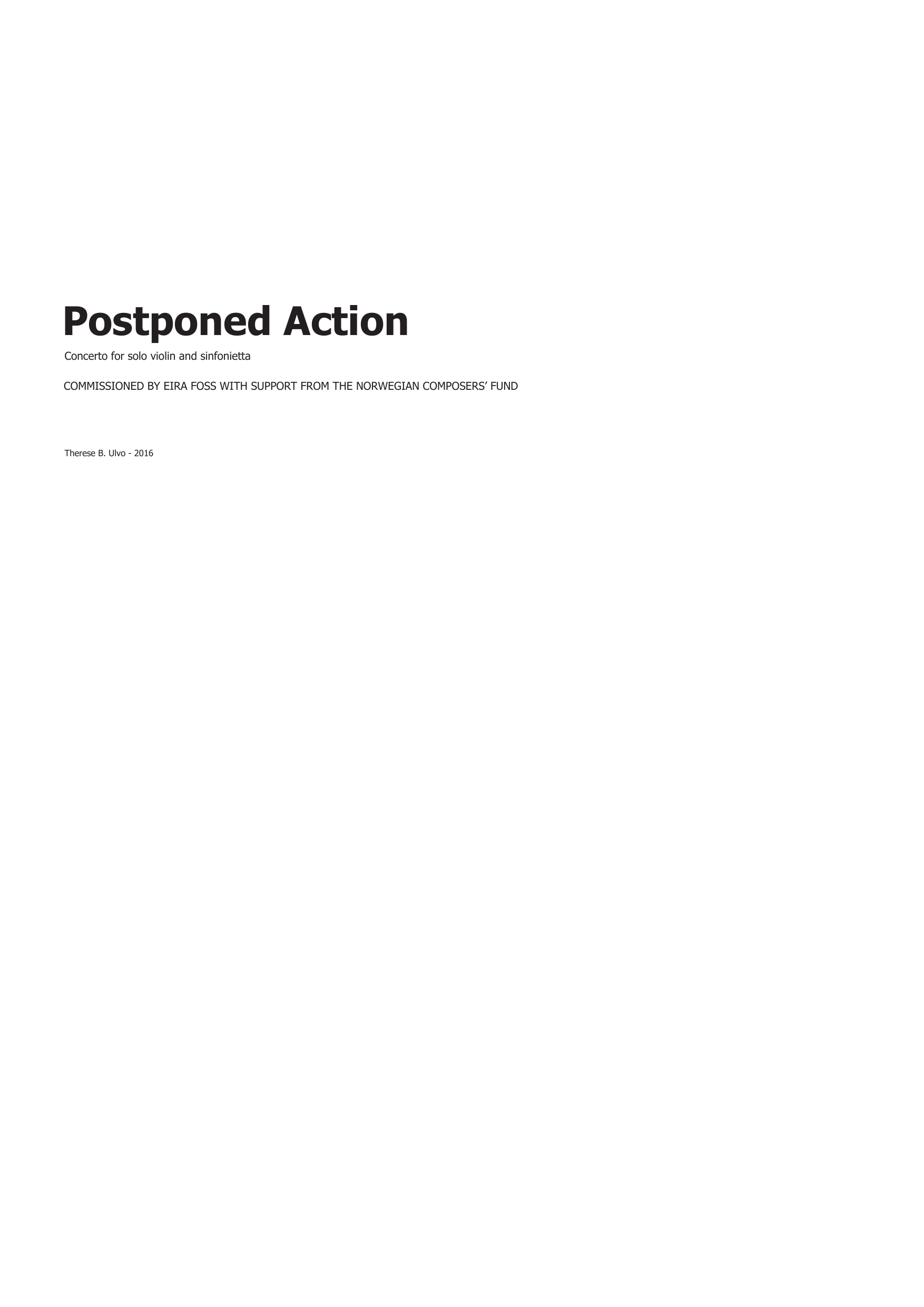 Postponed Action