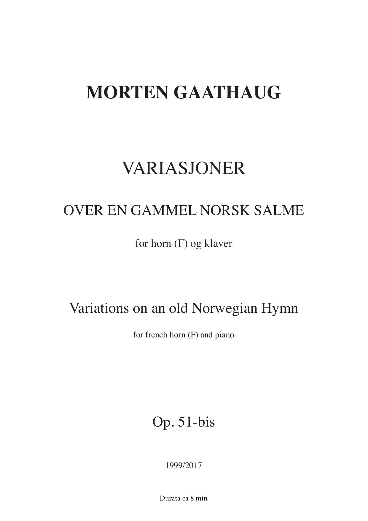 Variations on an Old Norwegian Hymn - For horn(F) and piano, Op. 51-bis