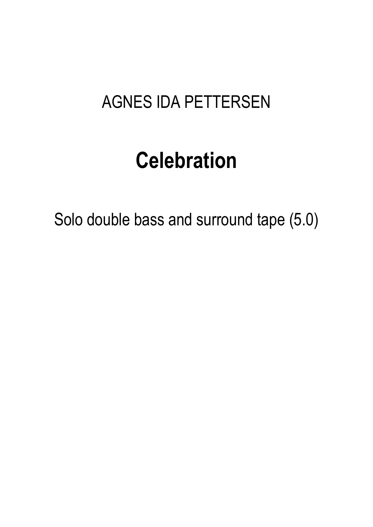 Celebration - Solo double bass and surround tape (5.0)
