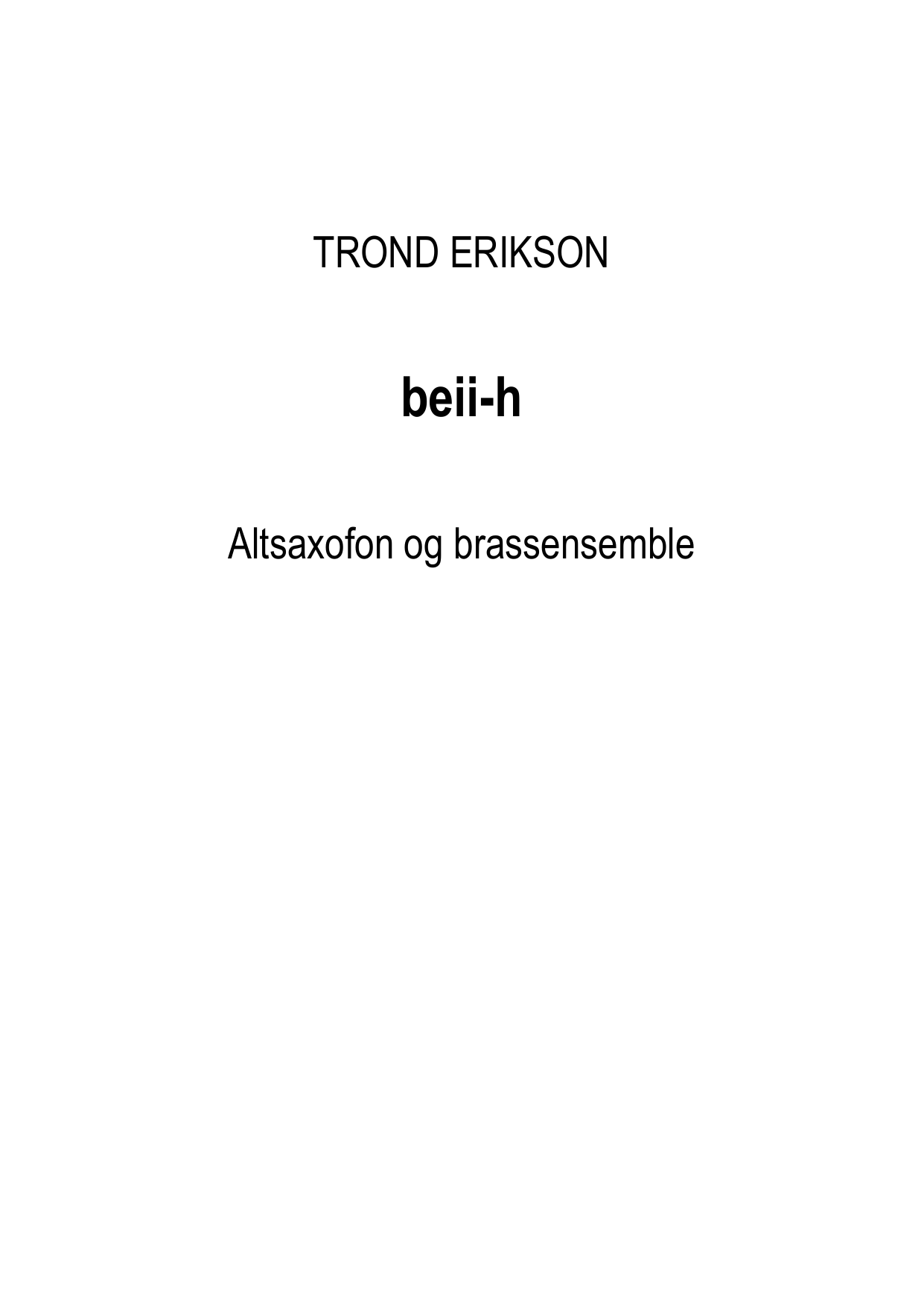 beiii-h - for altsax og brassensemble